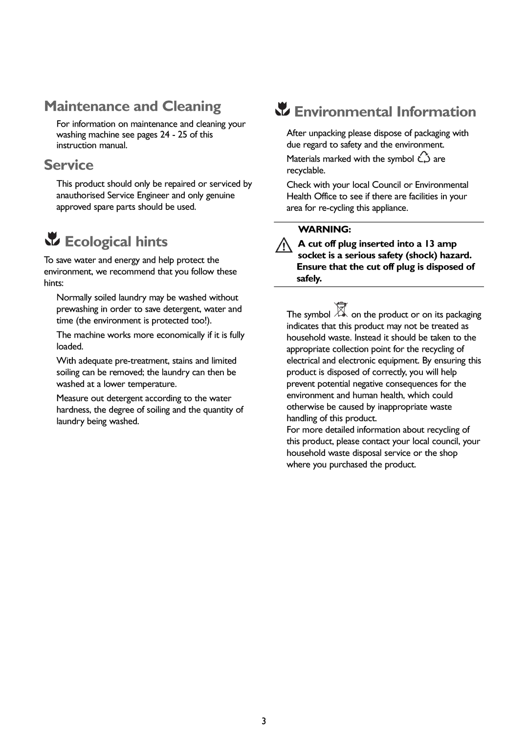 John Lewis JLWM1407 instruction manual Maintenance and Cleaning Service, Ecological hints, Environmental Information 