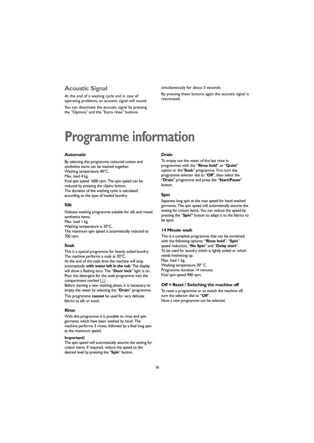 John Lewis JLWM1604 instruction manual Programme information, Acoustic Signal, Compartment marked 