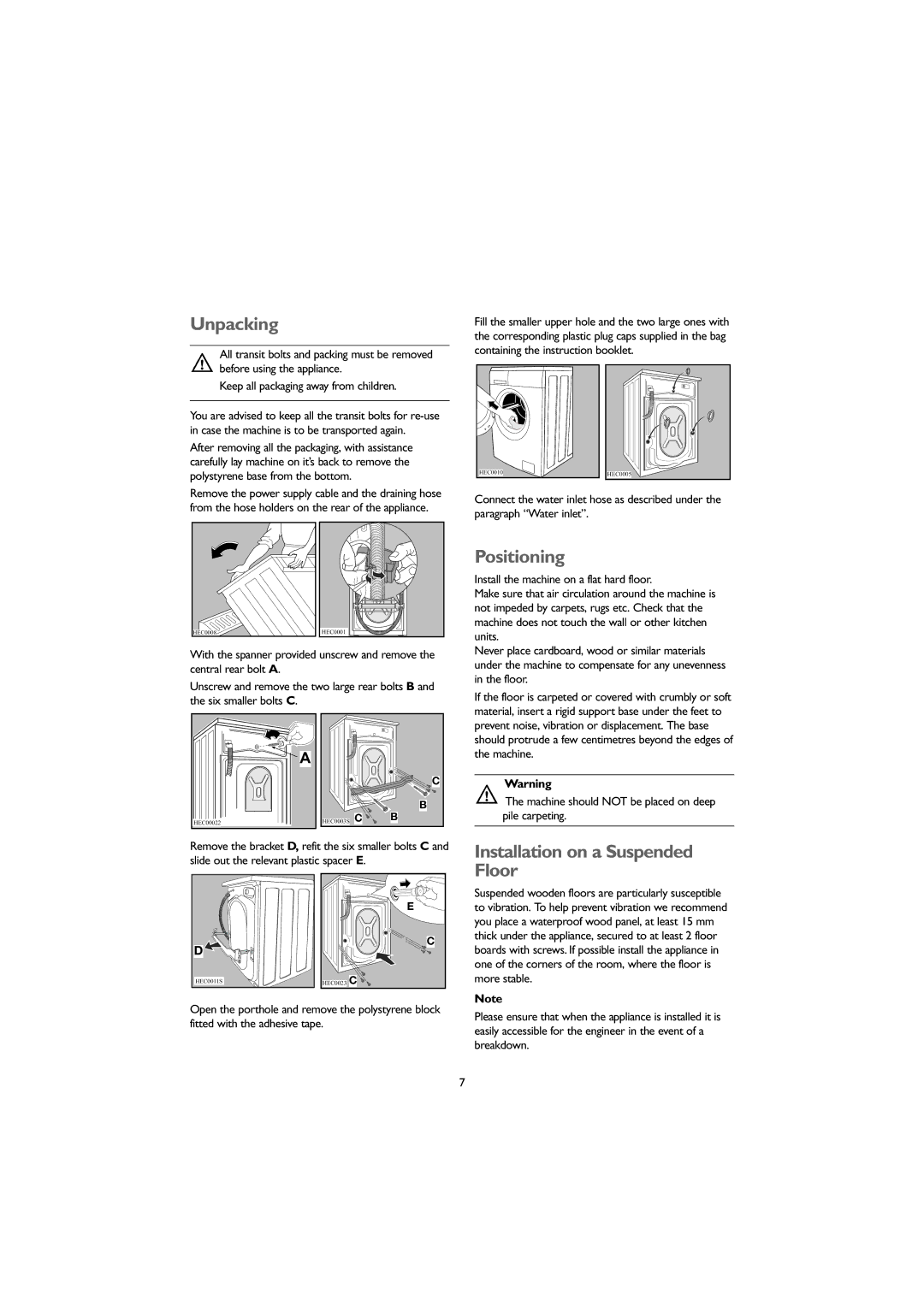 John Lewis JLWM1604 instruction manual Unpacking, Positioning, Installation on a Suspended Floor 