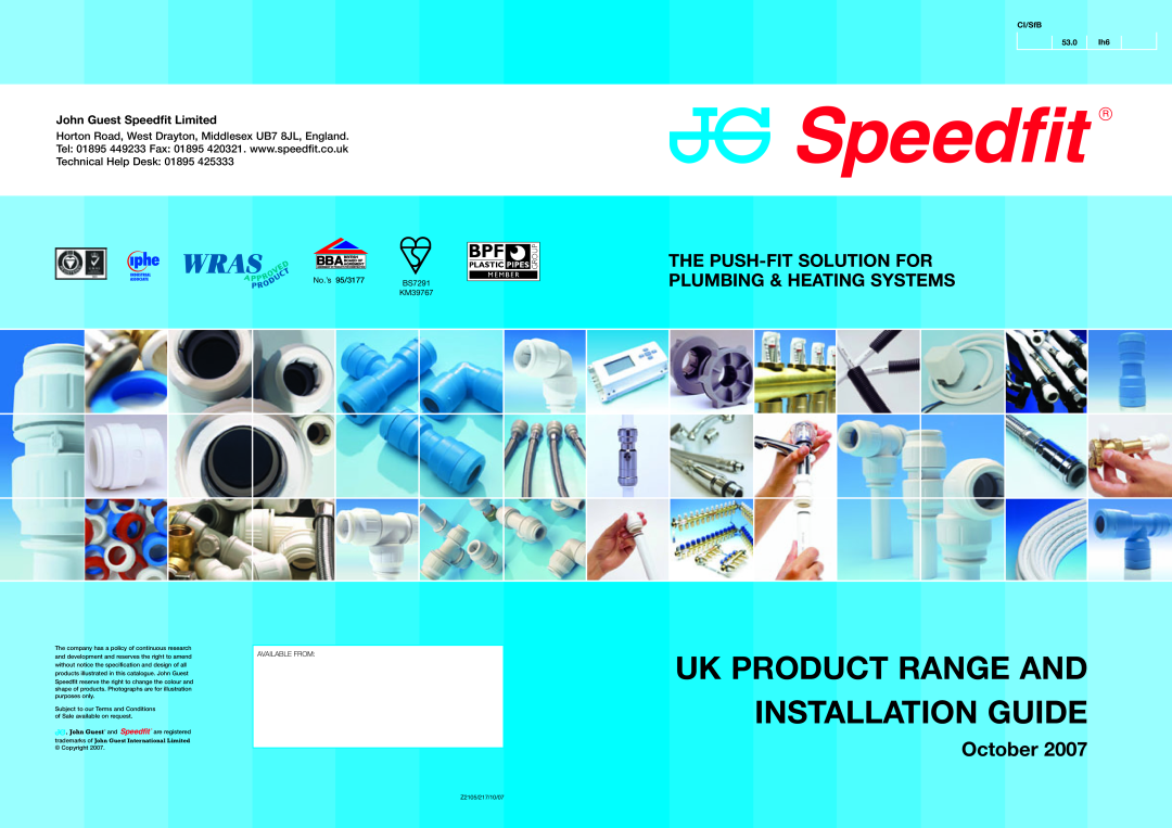 John Mills KM39767 manual John Guest Speedfit Limited, Uk Product Range And Installation Guide, October, BS7291, CI/SfB 