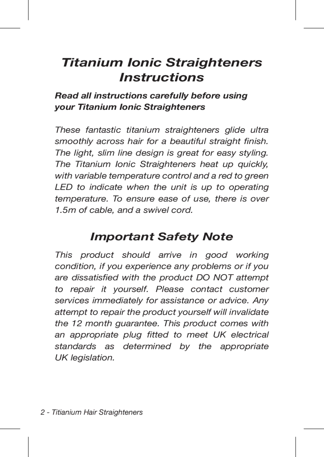 John Mills John Mills Titanium Hair Straightener manual Titanium Ionic Straighteners Instructions, Important Safety Note 