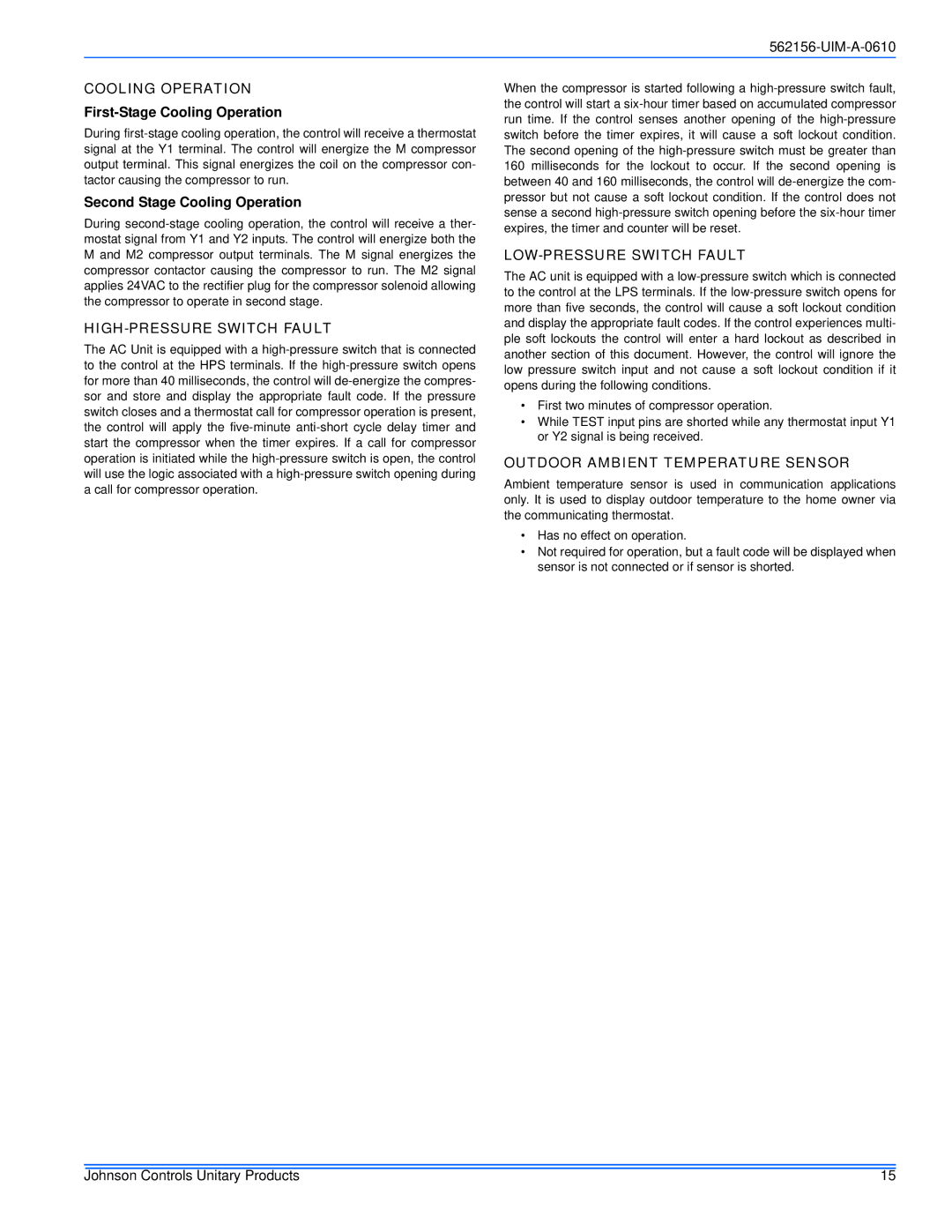 Johnson Controls 16 SEER - CZF, AC6B, AL6B SERIES Cooling Operation, HIGH-PRESSURE Switch Fault, LOW-PRESSURE Switch Fault 