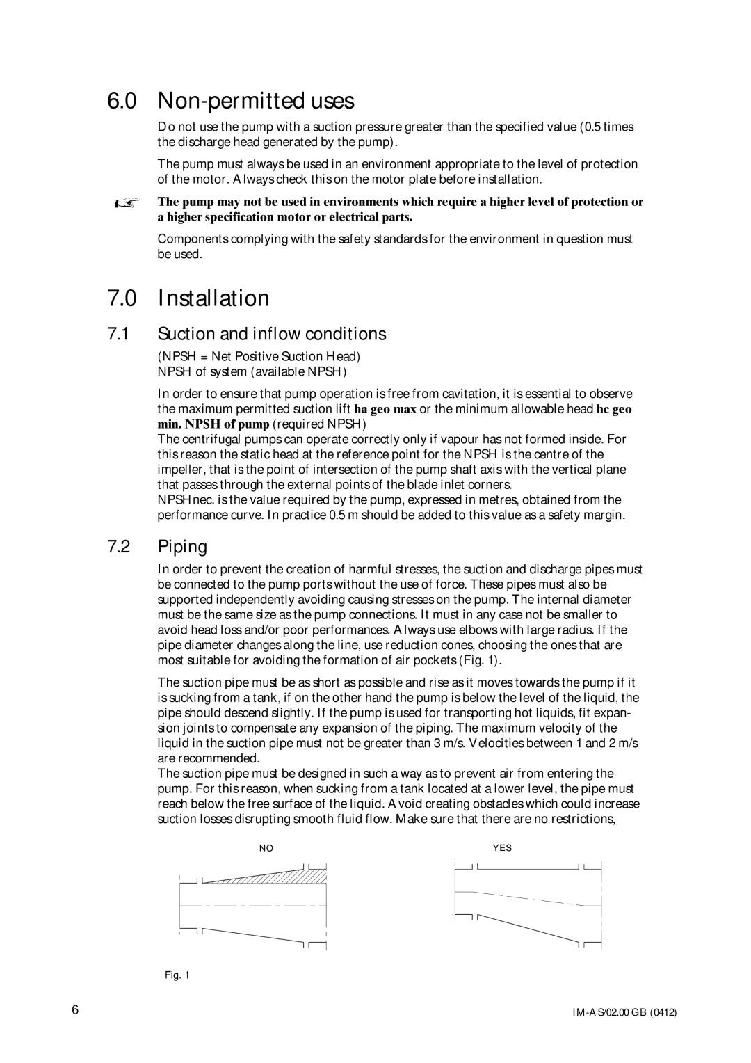 Johnson Controls AS instruction manual Non-permitted uses, Installation, Suction and inflow conditions, Piping 