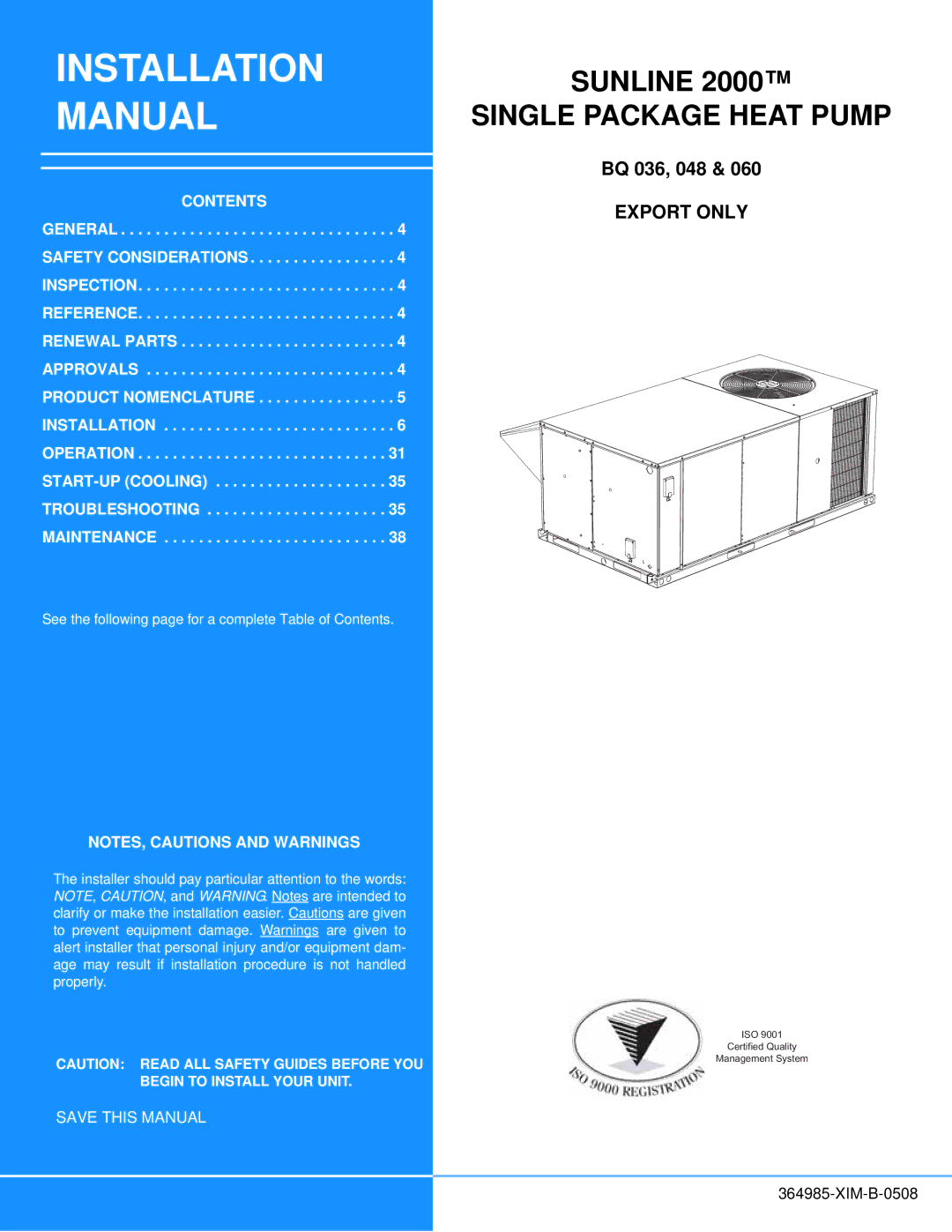 Johnson Controls BQ 036, BQ 060, BQ 048 installation manual Installation 