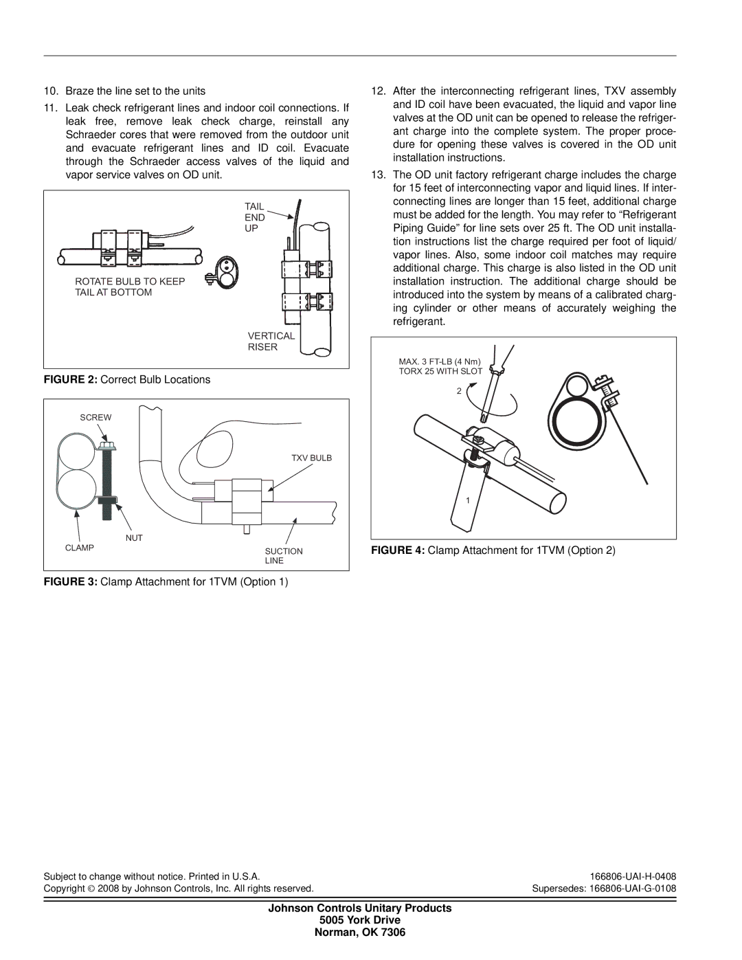 Johnson Controls R-22 S1-1TVM7 Correct Bulb Locations, Tail END Rotate Bulb to Keep Tail AT Bottom Vertical Riser 