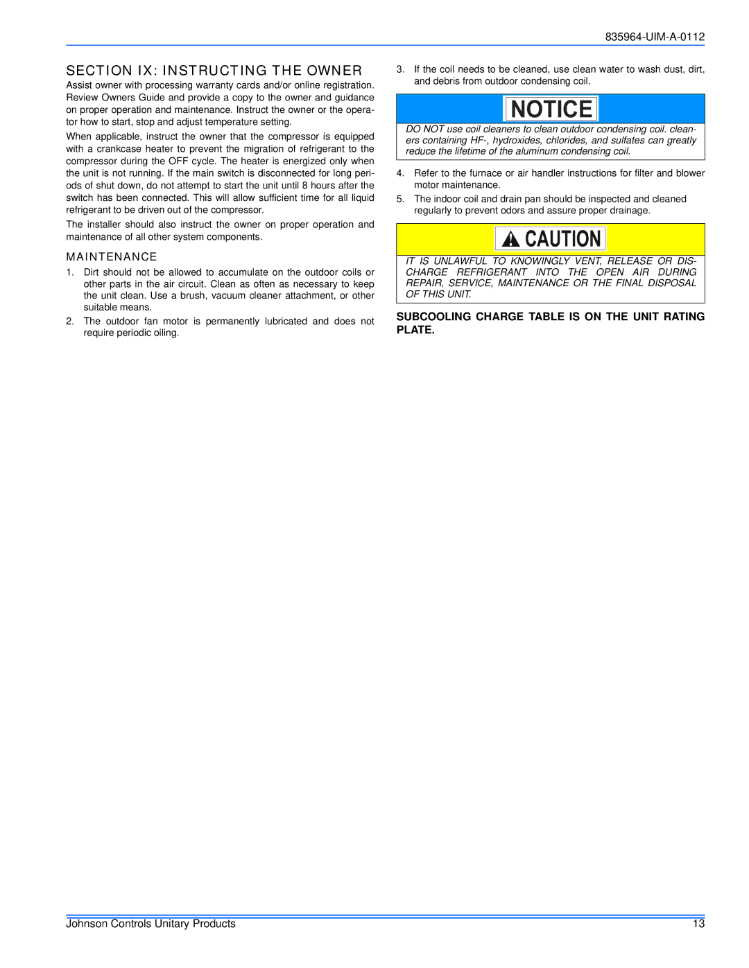 Johnson Controls R-410A Section IX Instructing the Owner, Maintenance, Subcooling Charge Table is on the Unit Rating Plate 