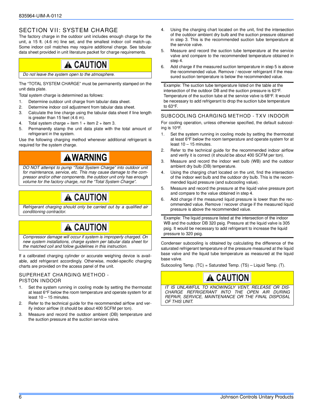 Johnson Controls R-410A installation manual Section VII System Charge, Superheat Charging Method Piston Indoor 