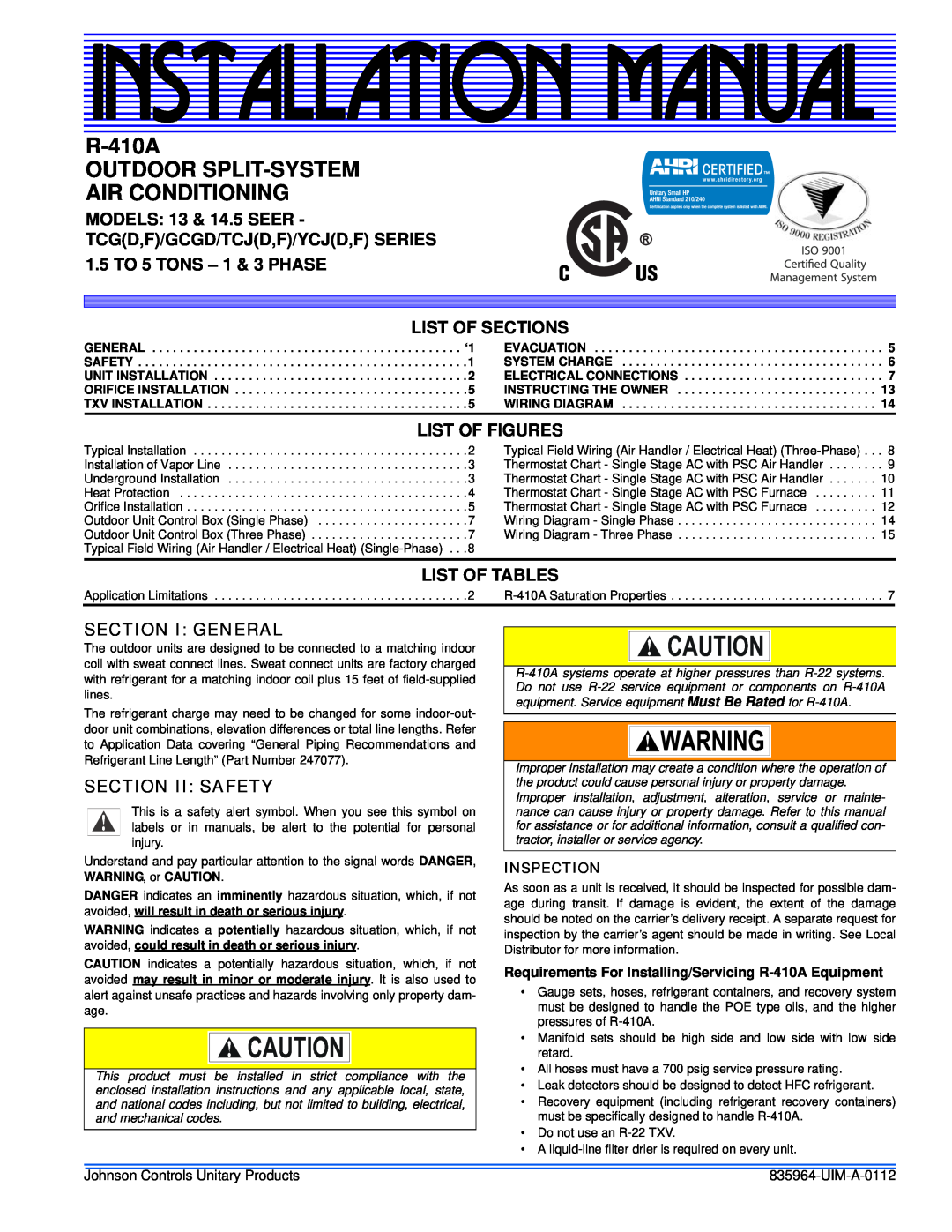Johnson Controls installation manual R-410A OUTDOOR SPLIT-SYSTEM AIR CONDITIONING, MODELS 13 & 14.5 SEER, Inspection 