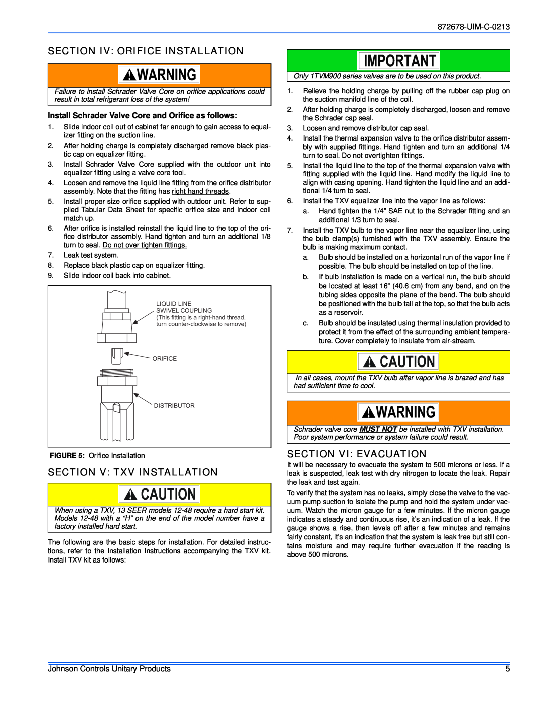 Johnson Controls F) SERIES Section Iv Orifice Installation, Section V Txv Installation, Section Vi Evacuation, UIM-C-0213 