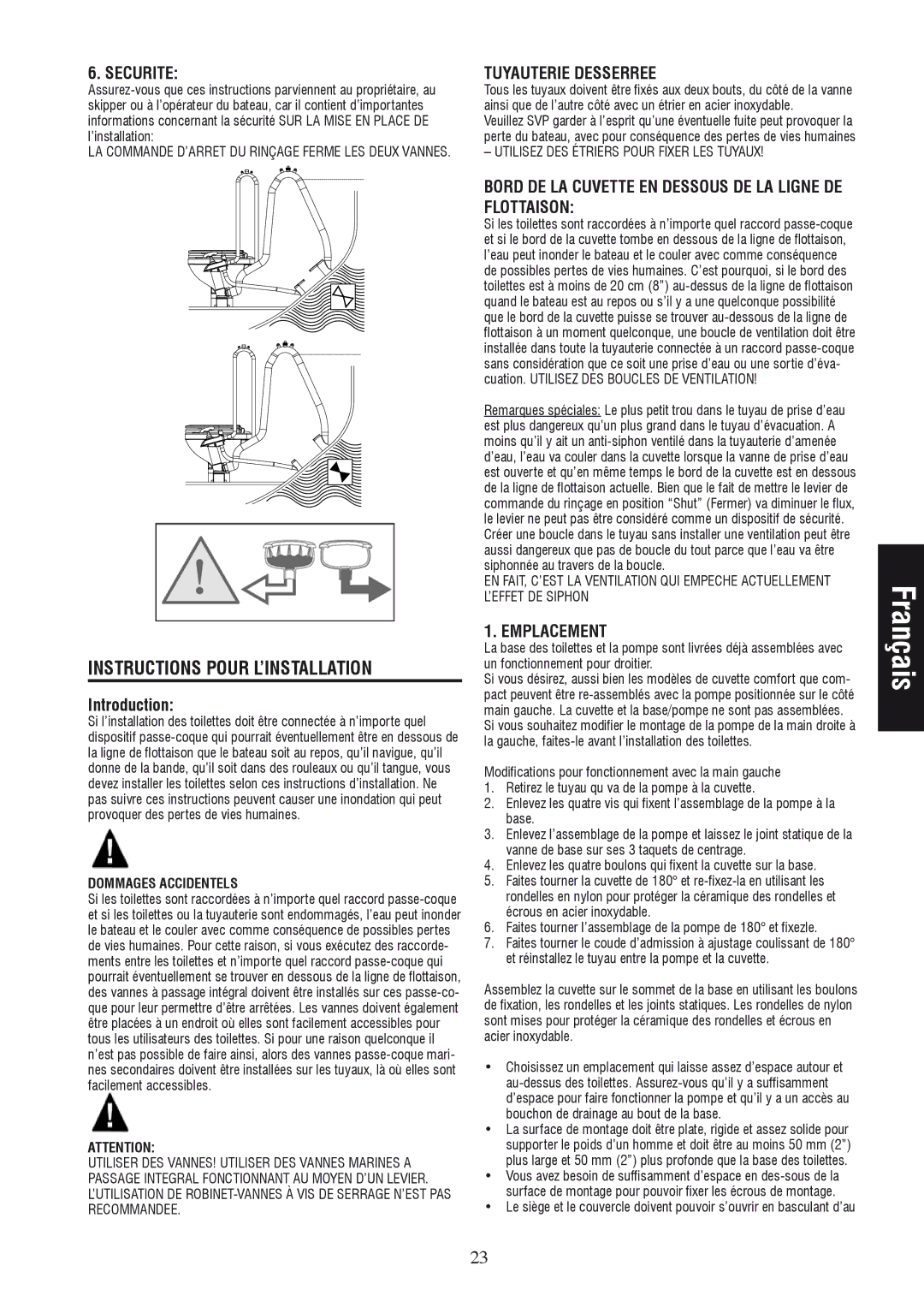 Johnson Hardware IB-412 R01 instruction manual Instructions Pour L’INSTALLATION, Securite Tuyauterie Desserree, Emplacement 