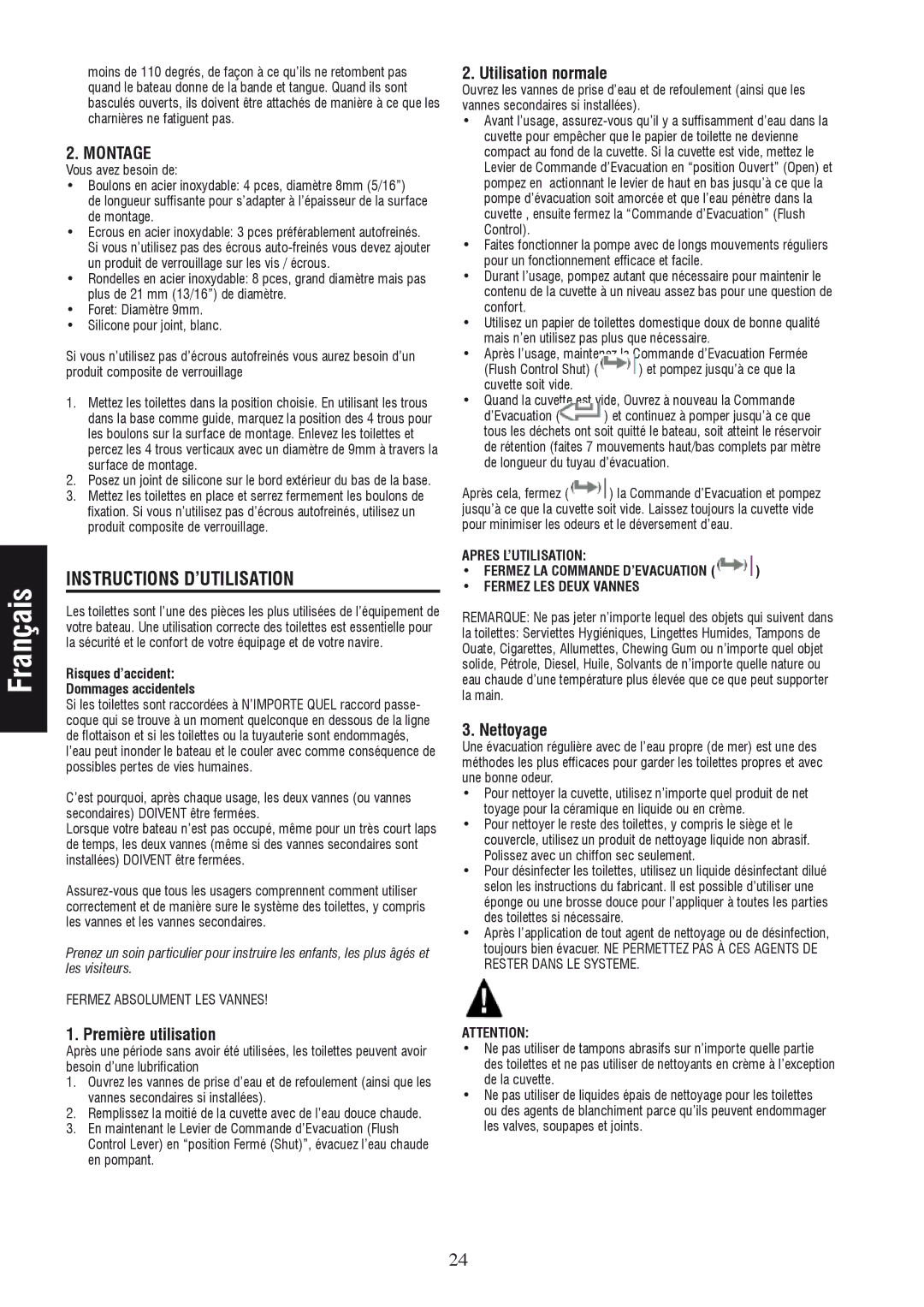 Johnson Hardware IB-412 R01 Instructions D’UTILISATION, Première utilisation, Utilisation normale, Nettoyage 