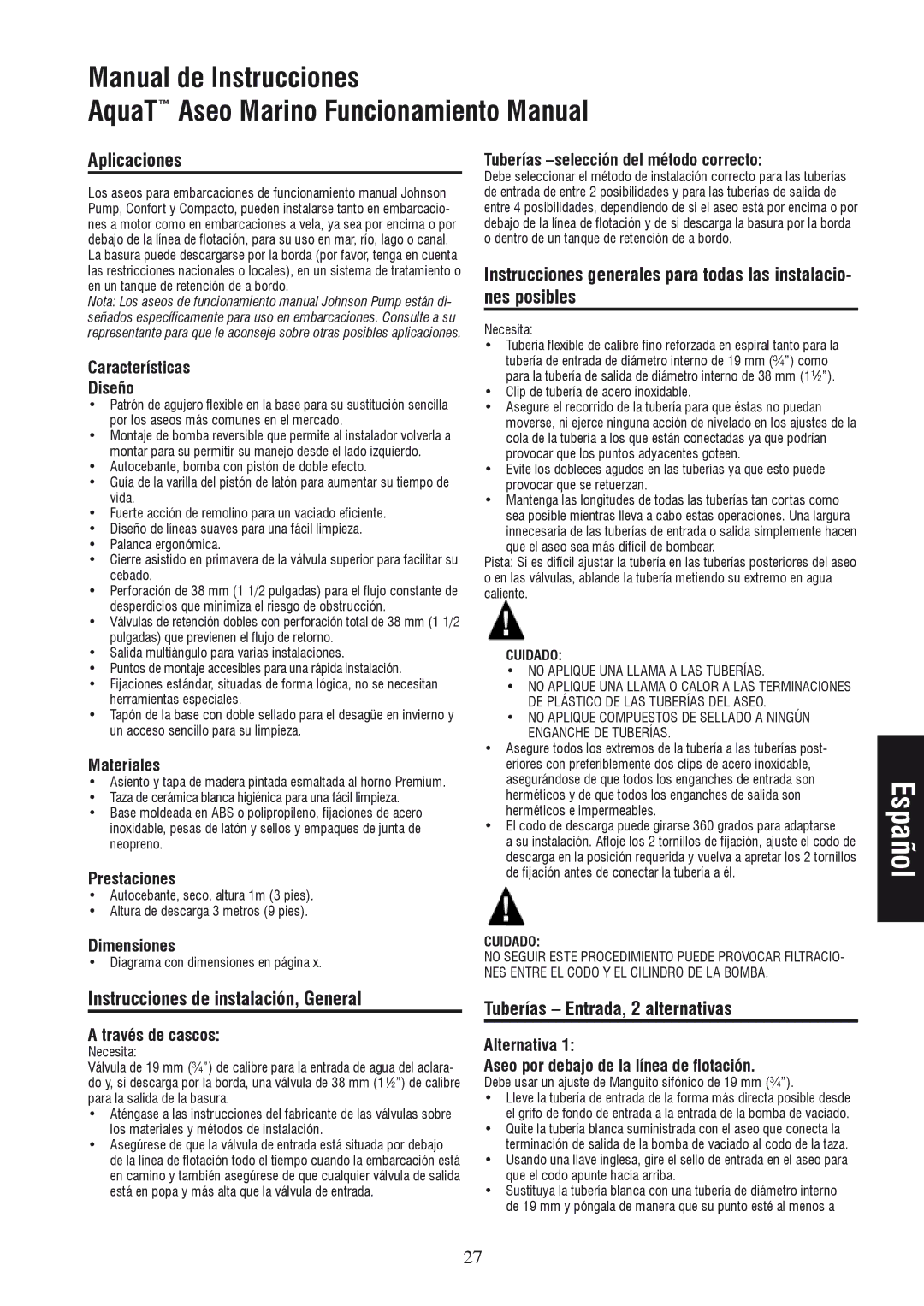 Johnson Hardware IB-412 R01 Aplicaciones, Instrucciones de instalación, General, Tuberías Entrada, 2 alternativas 