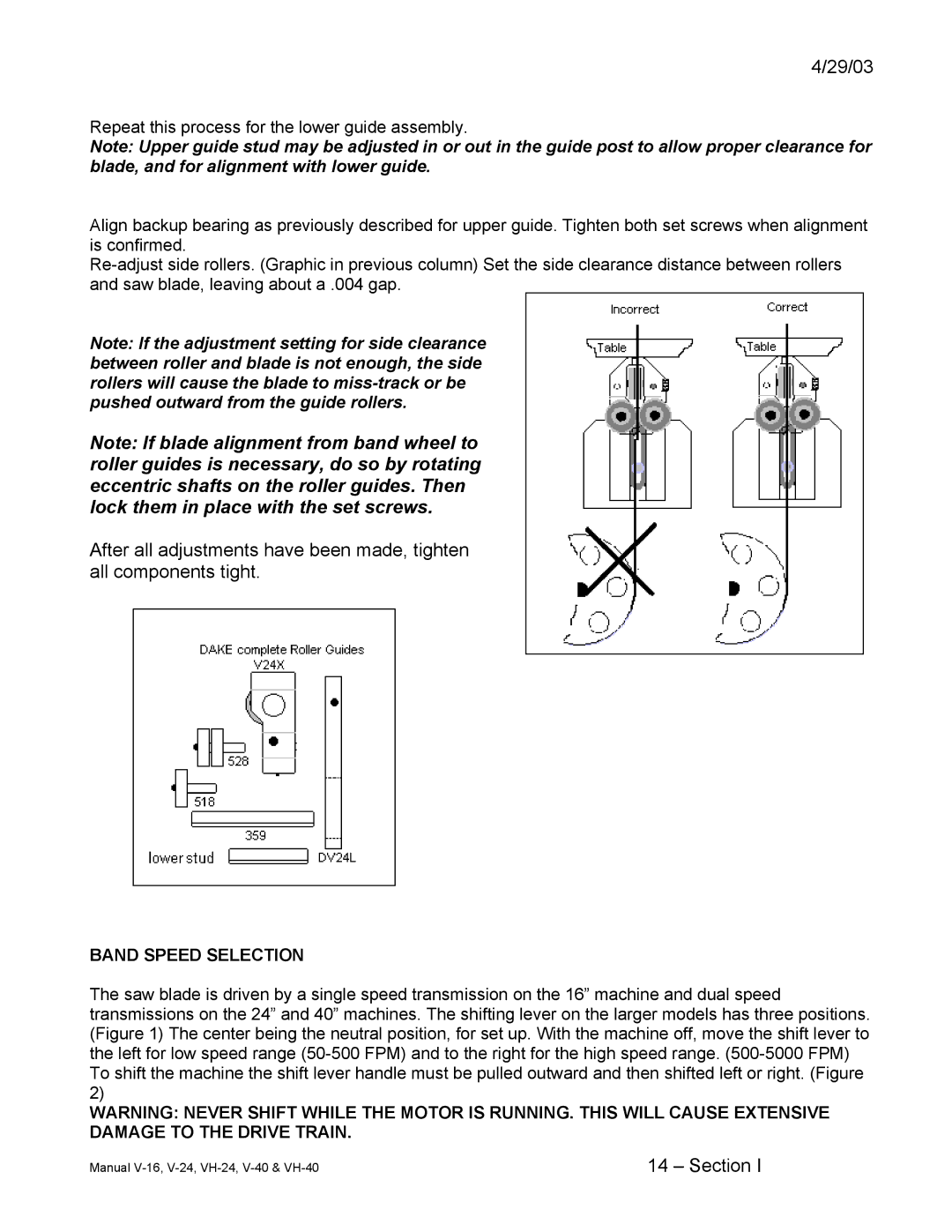 Johnson Hardware VH-24, V-24, E-16, V-40, VH-40, V-16, Johnson Vertical Band Saws instruction manual Band Speed Selection 