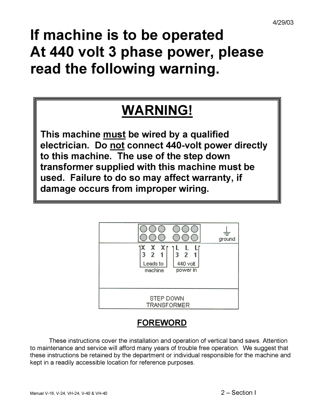 Johnson Hardware E-16, VH-24, V-24, V-40, VH-40, V-16, Johnson Vertical Band Saws instruction manual Foreword 