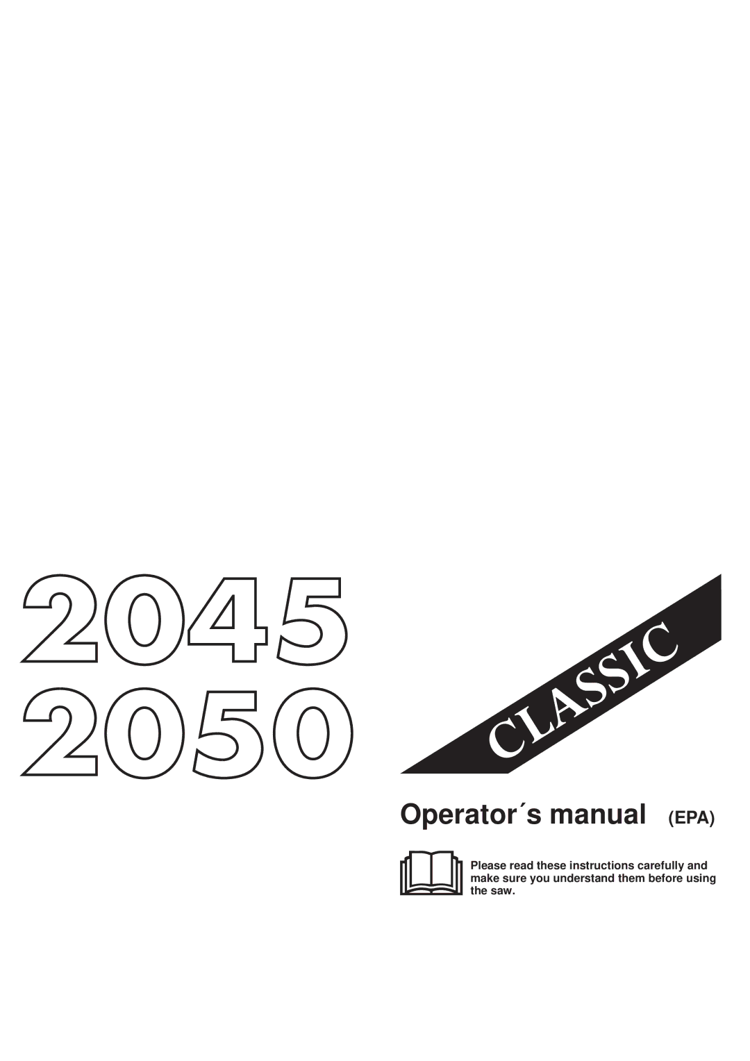 Jonsered 2050, 2045 manual Operator´s manual EPA 