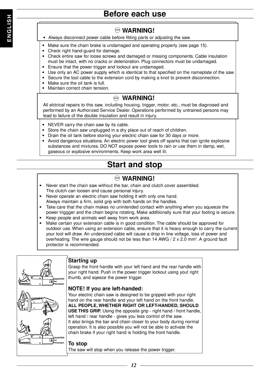 Jonsered 2116 EL manuel dutilisation Before each use, Start and stop, Starting up, To stop 