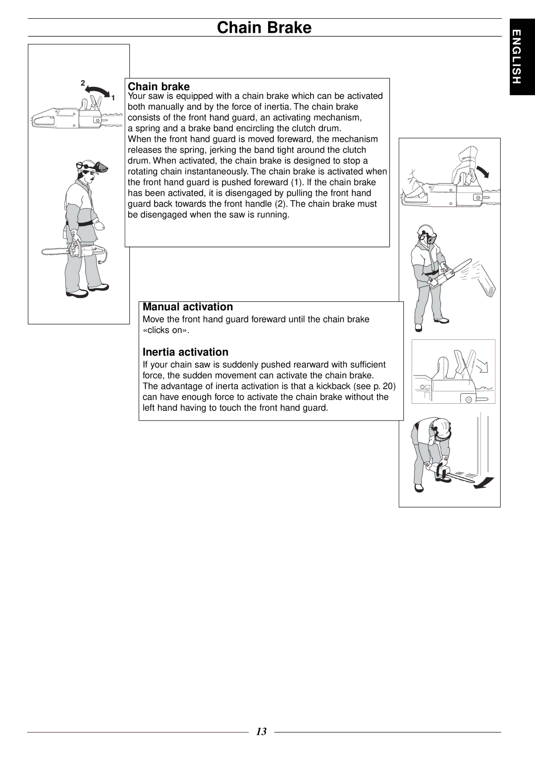 Jonsered 2116 EL manuel dutilisation Chain Brake, Chain brake, Manual activation, Inertia activation 
