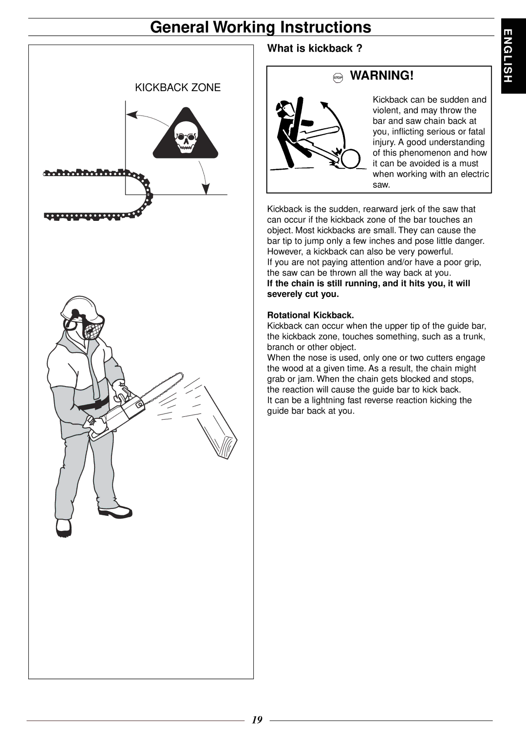 Jonsered 2116 EL manuel dutilisation General Working Instructions, What is kickback ? 