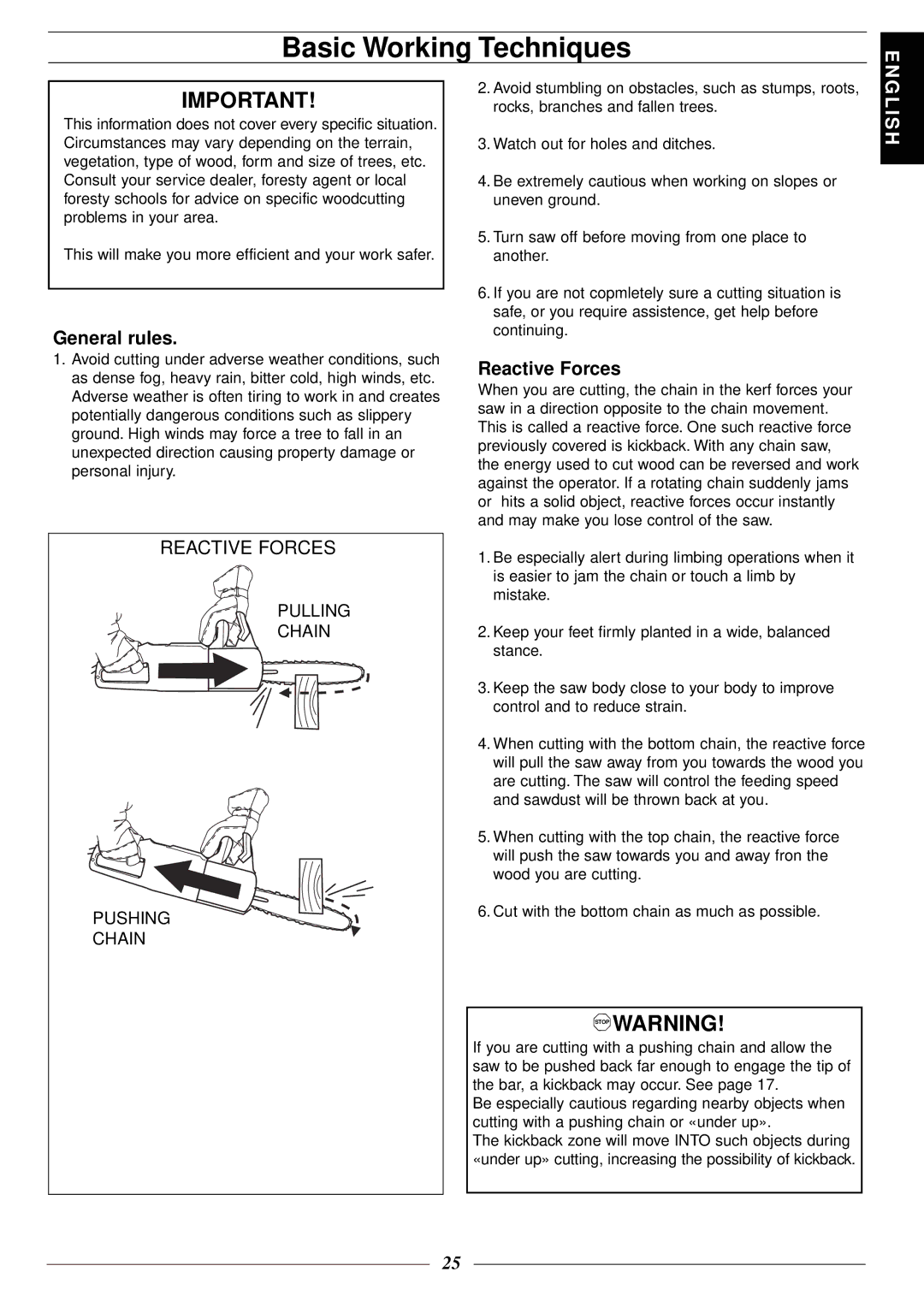 Jonsered 2116 EL manuel dutilisation Basic Working Techniques, General rules, Reactive Forces 