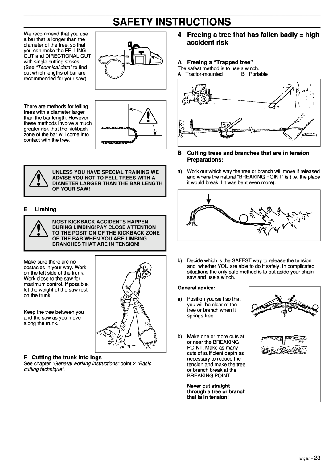 Jonsered 2149 manual E Limbing, F Cutting the trunk into logs, AFreeing a “Trapped tree”, Safety Instructions 