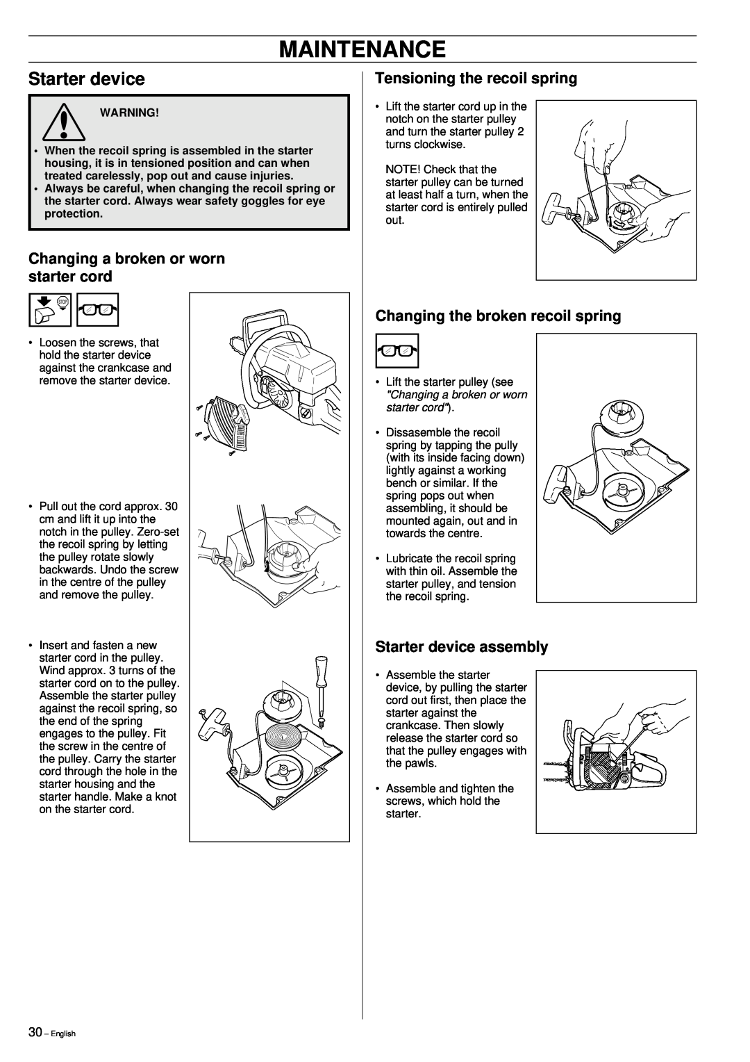 Jonsered 2149 manual Starter device, Changing a broken or worn starter cord, Tensioning the recoil spring, Maintenance 