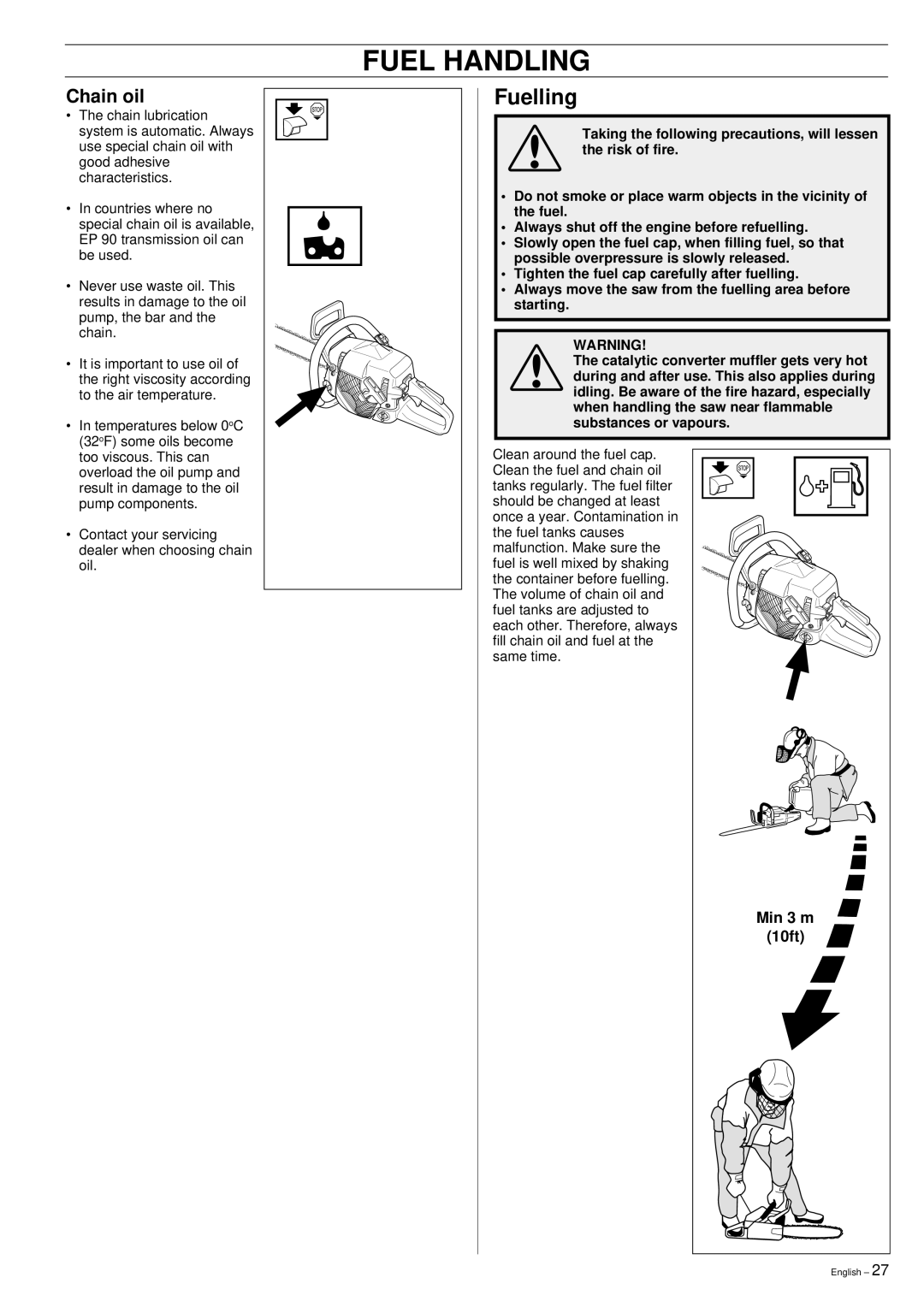 Jonsered 2159 manual Fuelling, Chain oil, Min 3 m, 10ft 