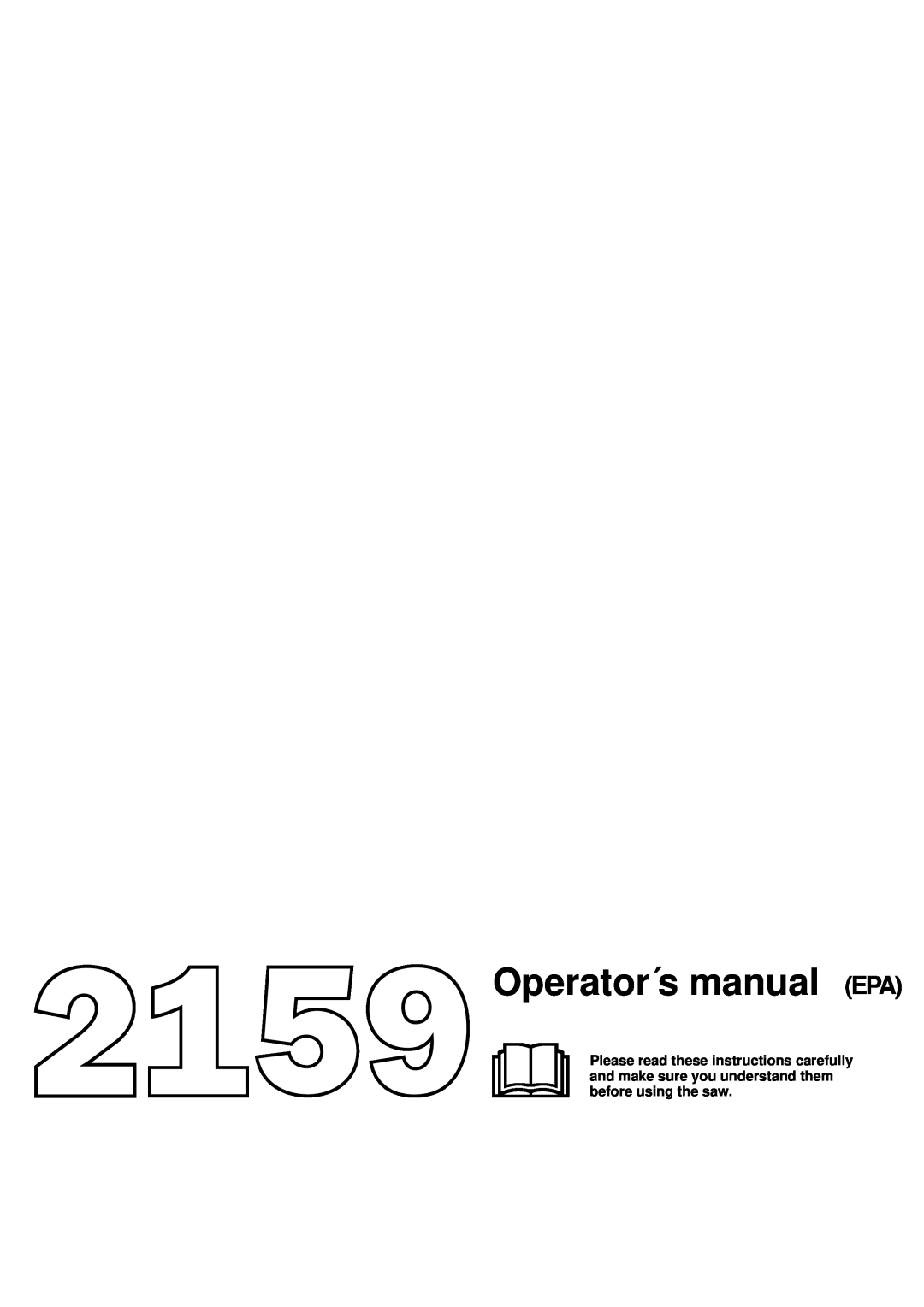 Jonsered 2159 manual Operator´s manual EPA 