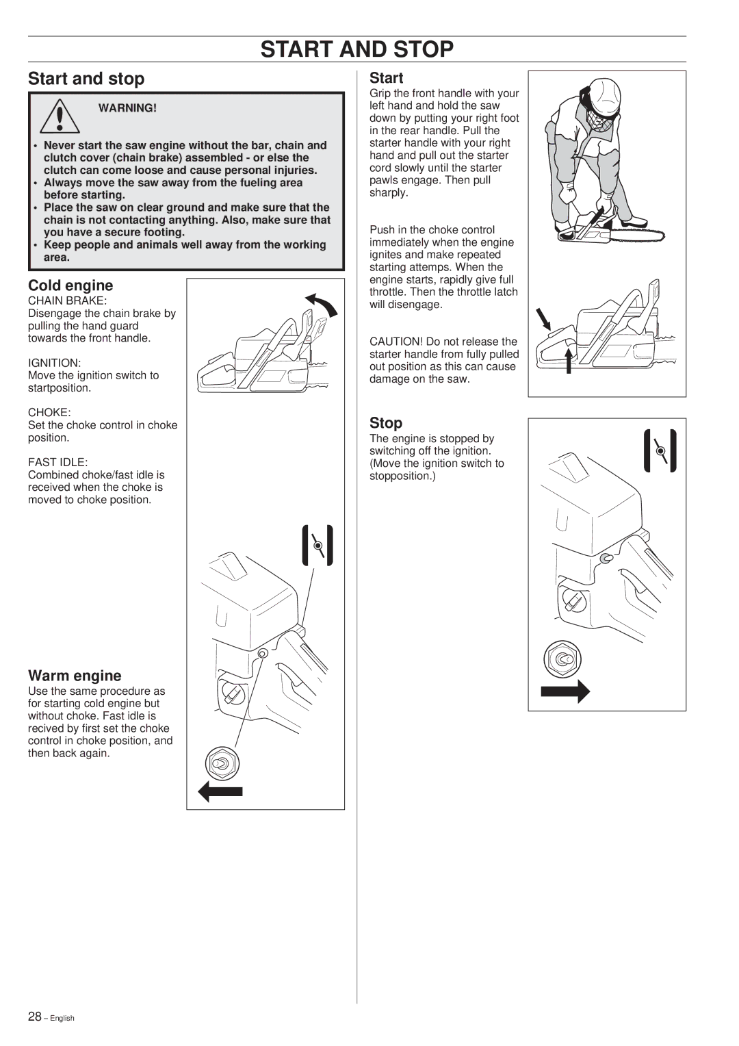 Jonsered 670, 625, 630 manual Start and Stop, Start and stop 