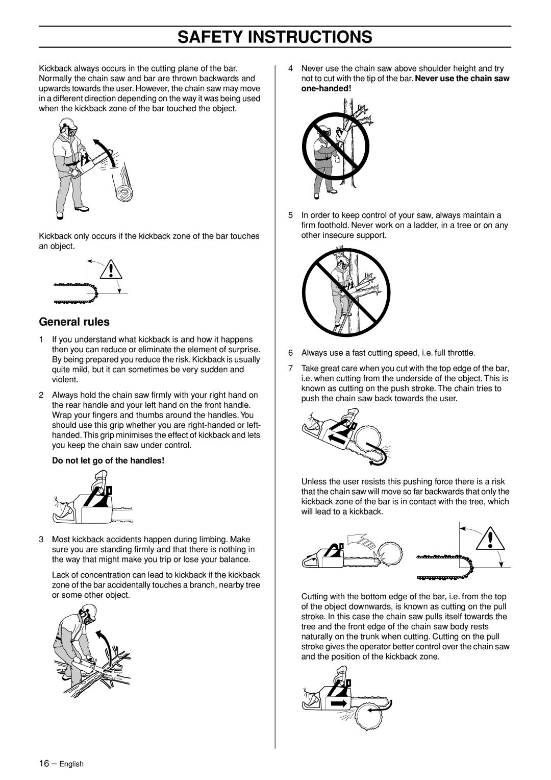 Jonsered 70C, 50C manual General rules, Do not let go of the handles 