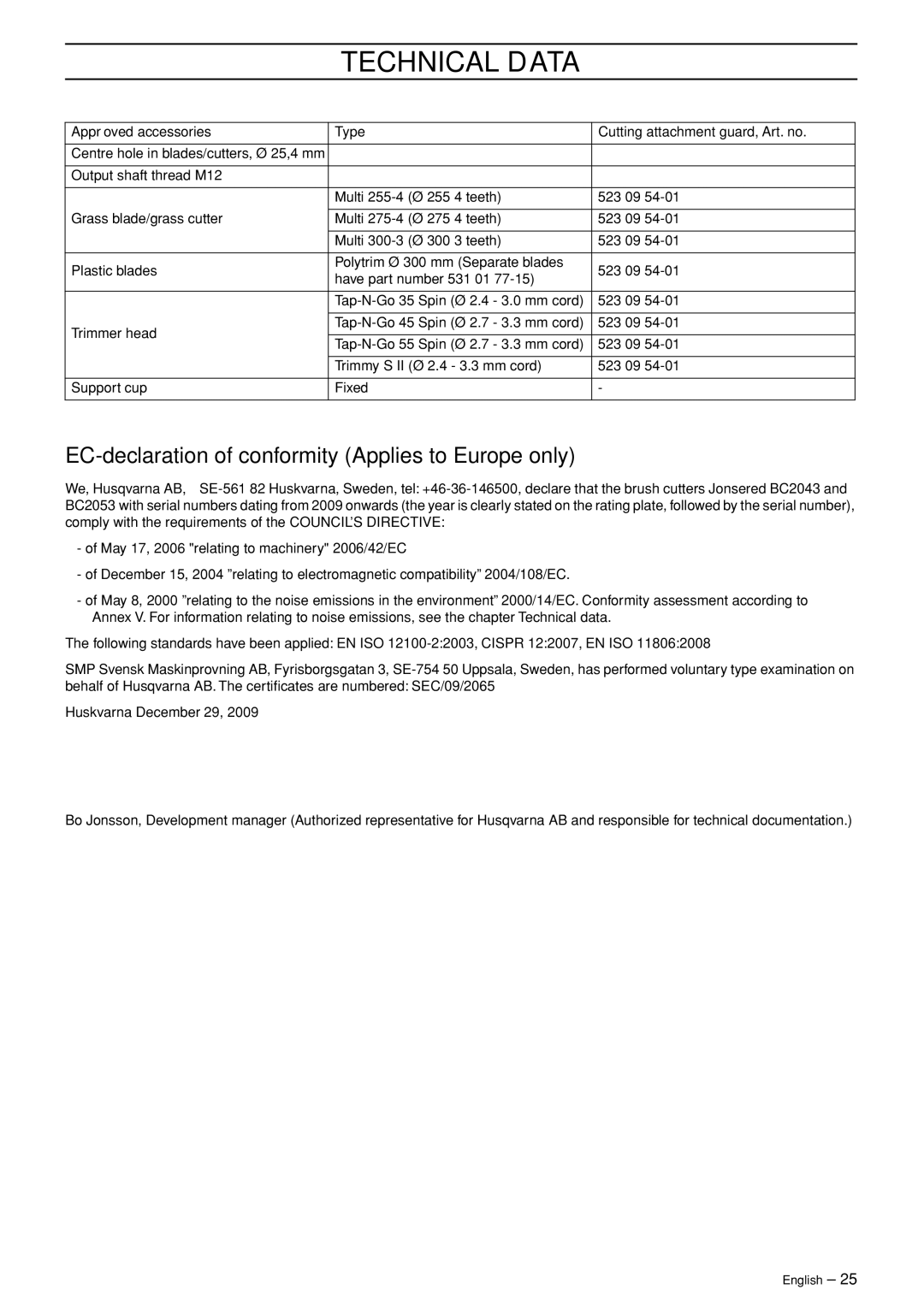 Jonsered BC2053, BC2043 manual EC-declaration of conformity Applies to Europe only 