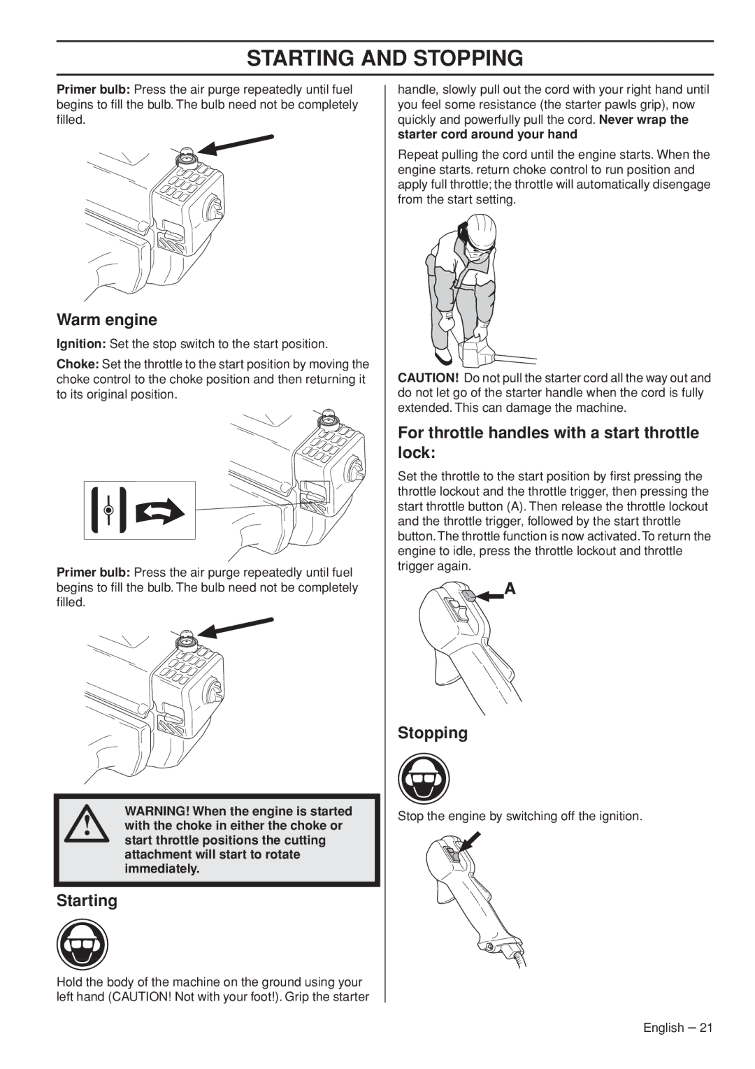 Jonsered CC2036 manual Warm engine, Starting, For throttle handles with a start throttle lock, Stopping 