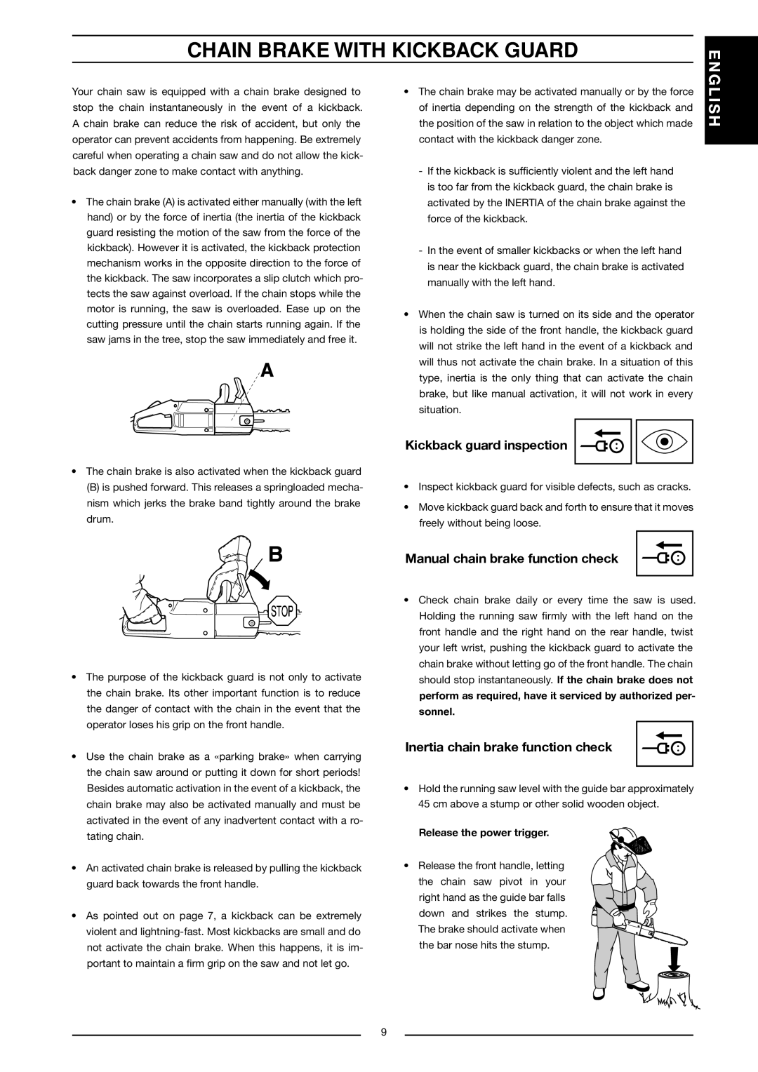 Jonsered CS 2117 EL, CS 2121 EL manual Chain Brake with Kickback Guard, Release the power trigger 
