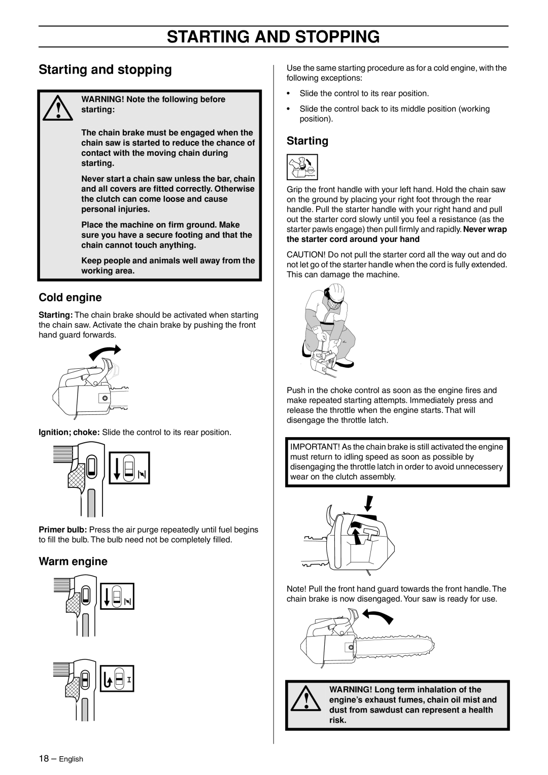 Jonsered CS 2135T manual Starting and Stopping, Starting and stopping, Cold engine, Warm engine 