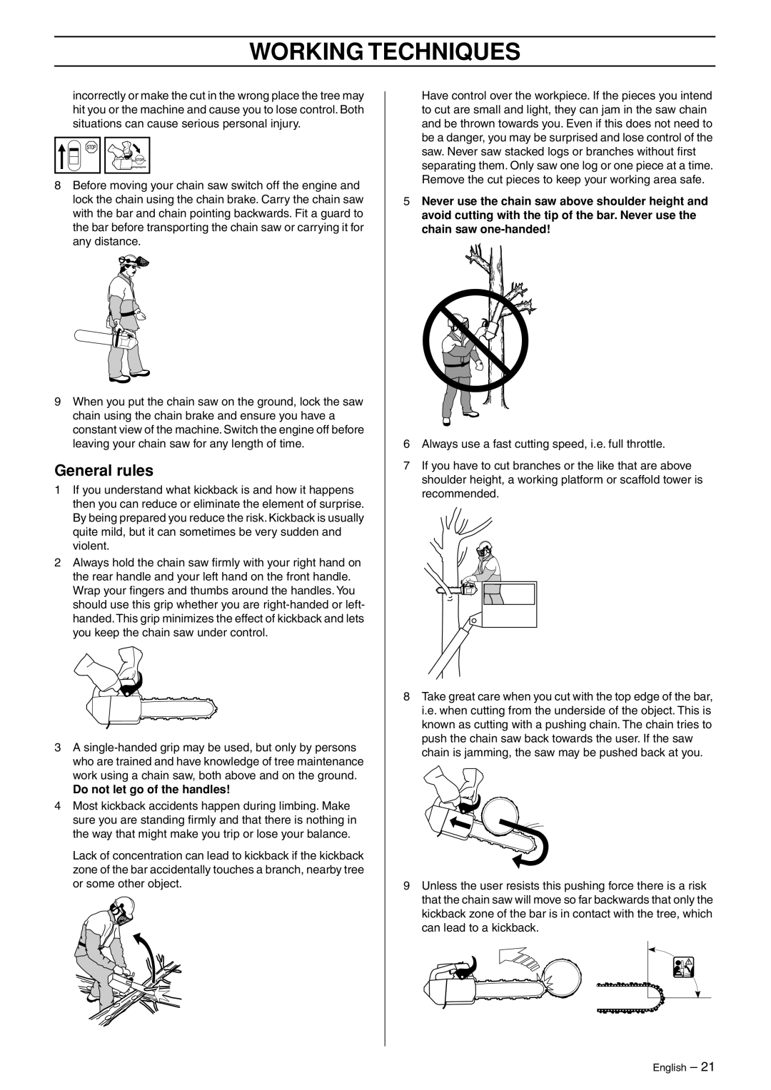 Jonsered CS 2135T manual General rules, Do not let go of the handles 