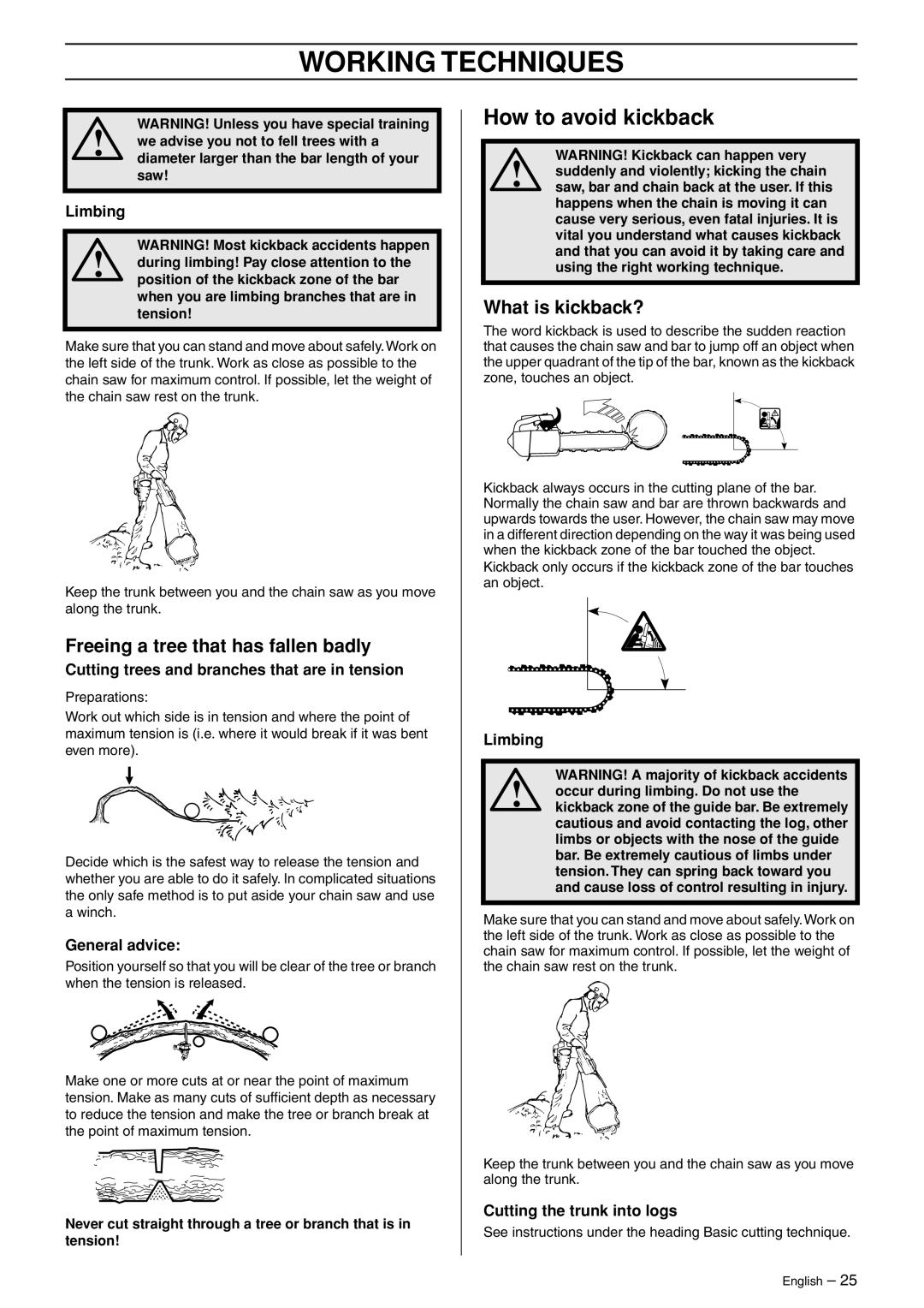 Jonsered CS 2135T manual How to avoid kickback, Freeing a tree that has fallen badly, What is kickback? 