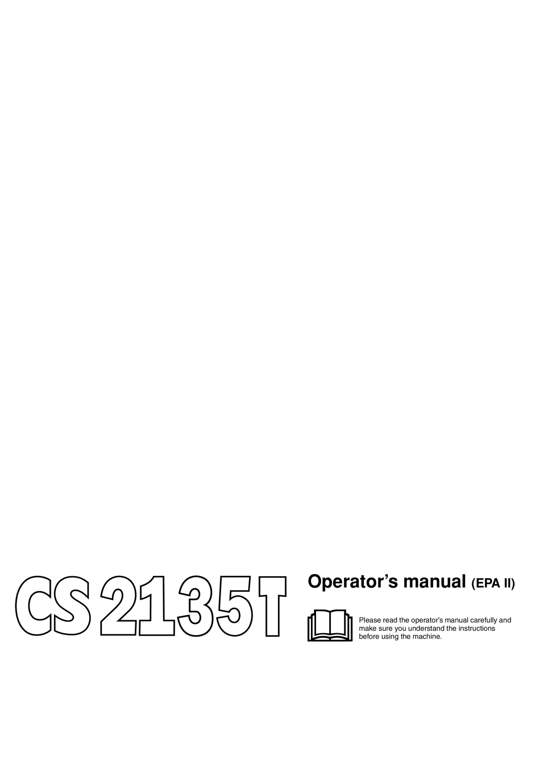 Jonsered CS 2135T manual Operator’s manual EPA 