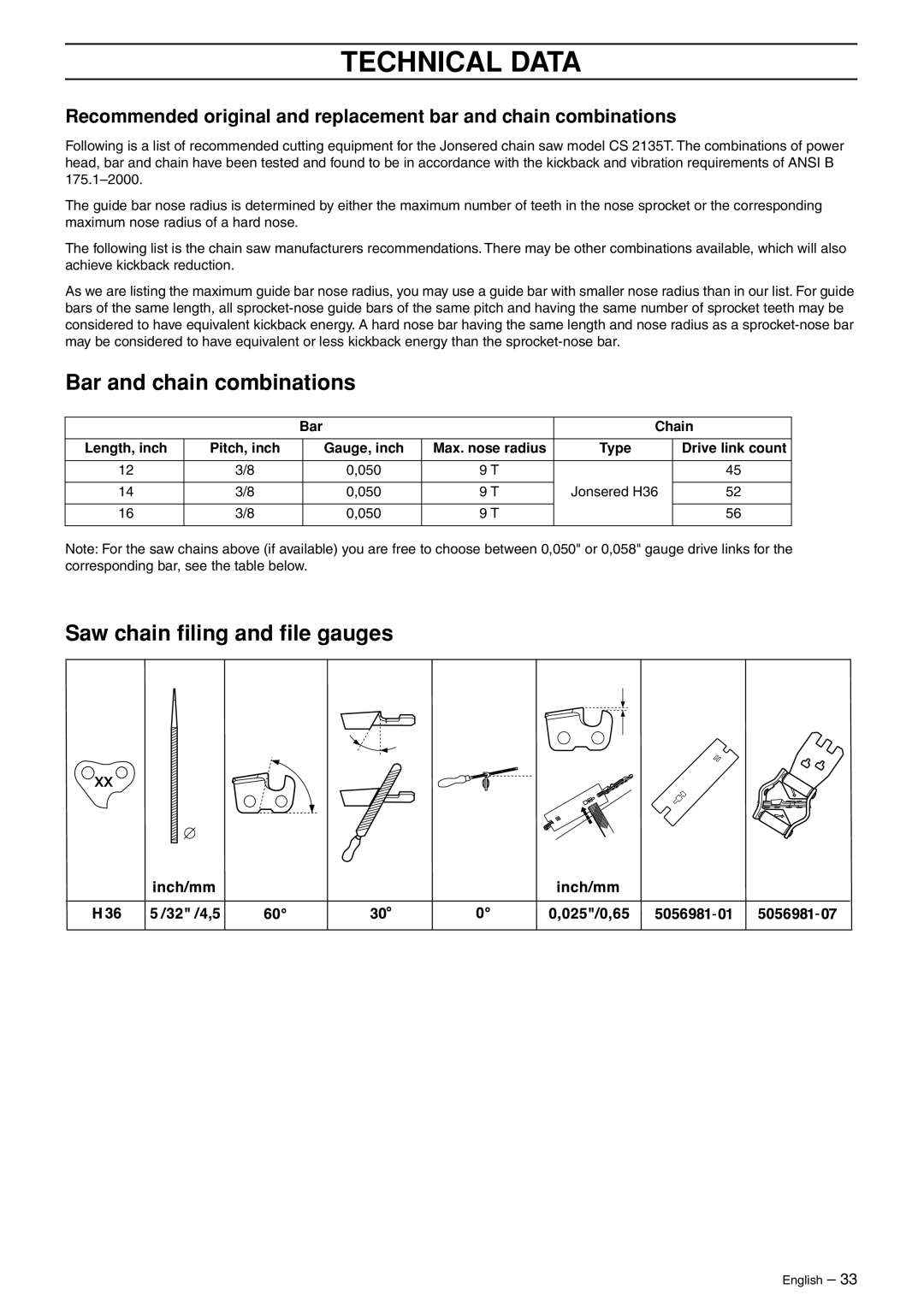 Jonsered CS 2135T manual Bar and chain combinations, Saw chain ﬁling and ﬁle gauges, Technical Data 