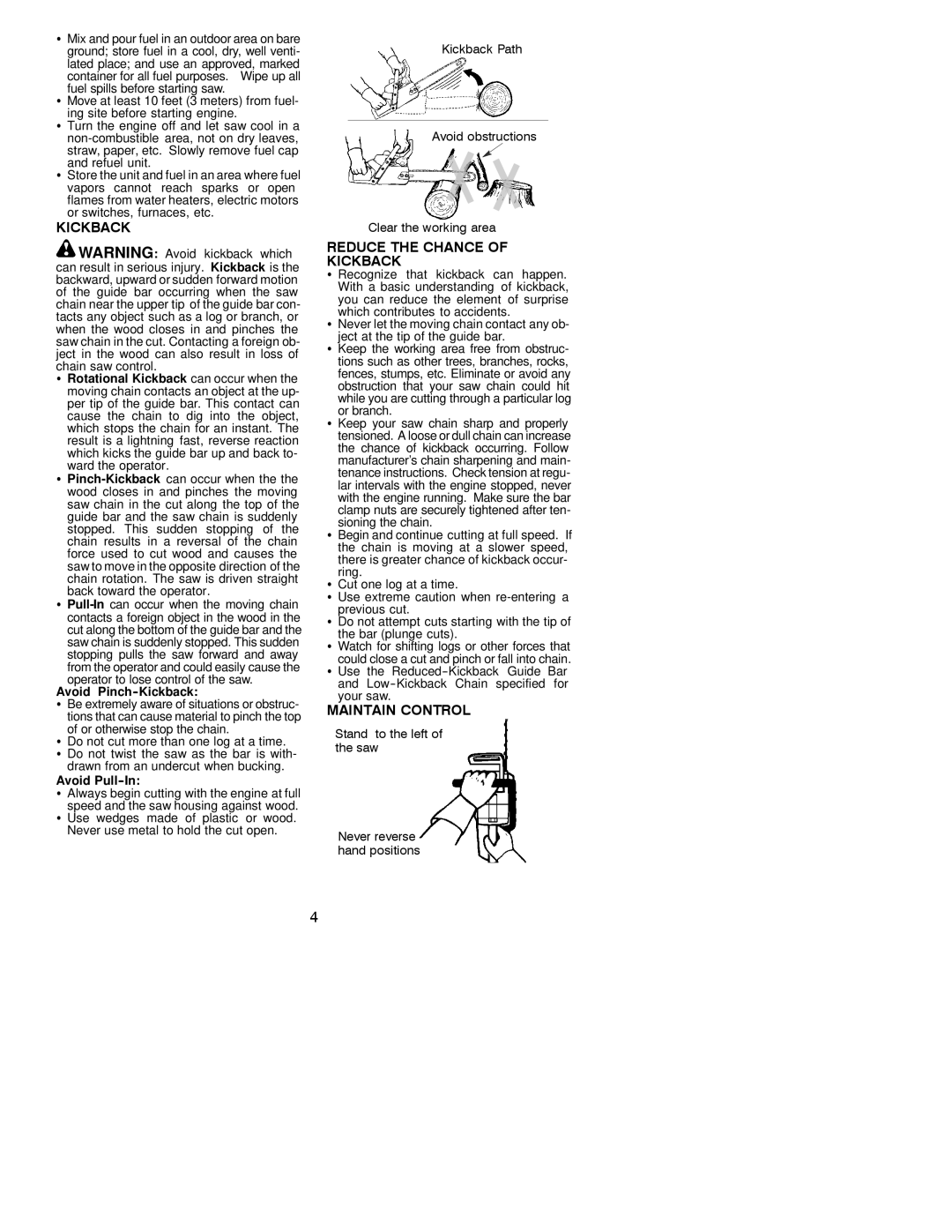 Jonsered CS 2137 instruction manual Reduce the Chance Kickback, Maintain Control 