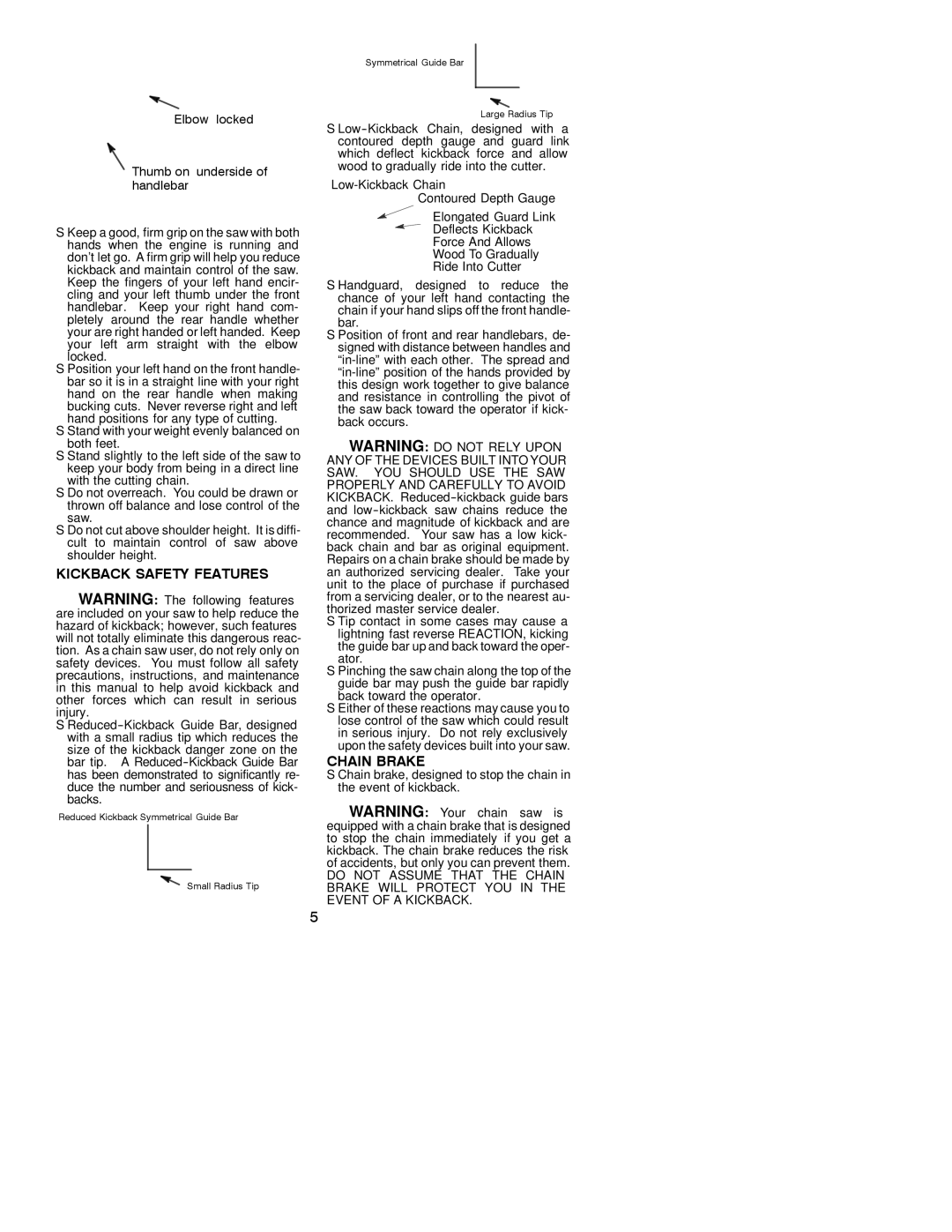 Jonsered CS 2137 instruction manual Kickback Safety Features, Chain Brake, Elbow locked Thumb on underside of handlebar 