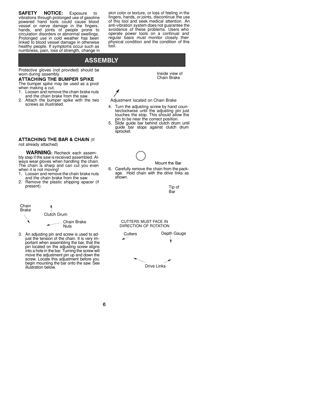 Jonsered CS 2137 instruction manual Safety Notice Exposure to, Attaching the Bumper Spike, Attaching the BAR & Chain If 