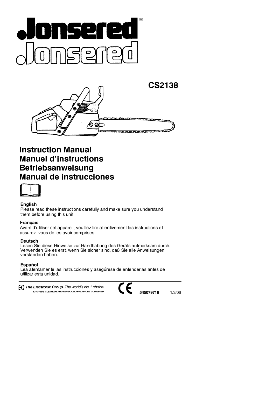 Jonsered CS 2138 instruction manual English, Français, Deutsch, Español, 545079719 1/3/06 