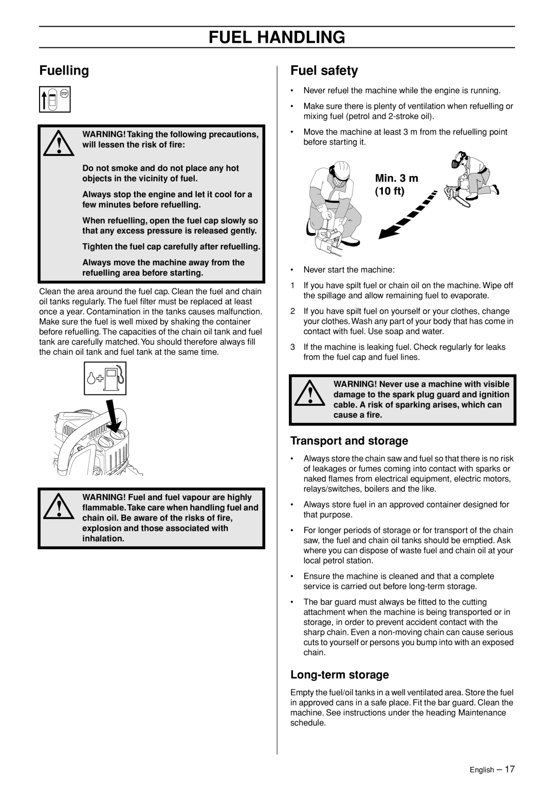 Jonsered CS 2139T manual Fuelling, Fuel safety, Transport and storage, Long-term storage 