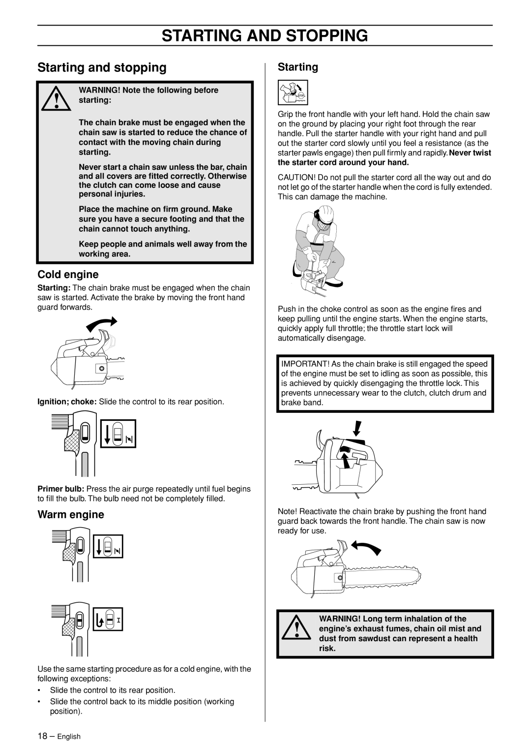 Jonsered CS 2139T manual Starting and Stopping, Starting and stopping, Cold engine, Warm engine 