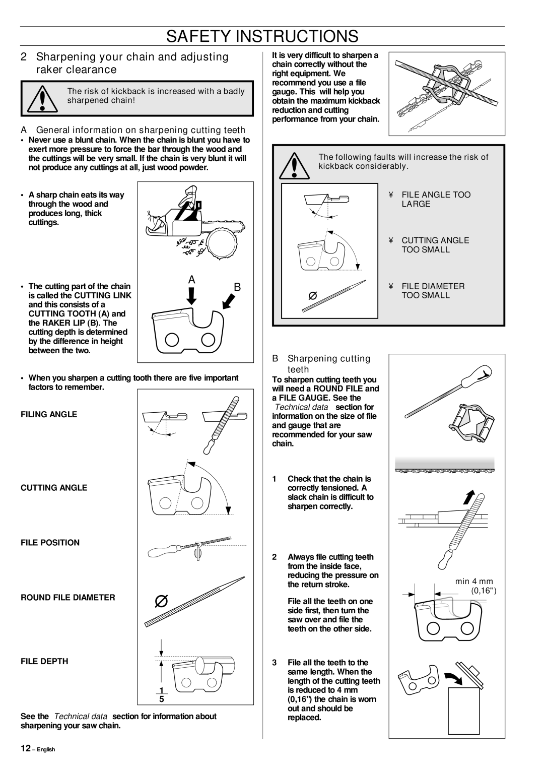 Jonsered CS 2141 Sharpening your chain and adjusting raker clearance, General information on sharpening cutting teeth 