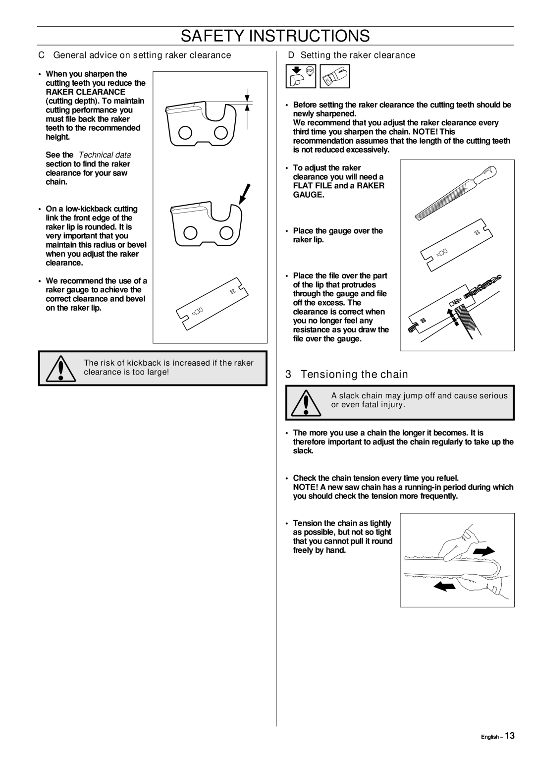 Jonsered CS 2150, CS 2141 Tensioning the chain, General advice on setting raker clearance, Setting the raker clearance 