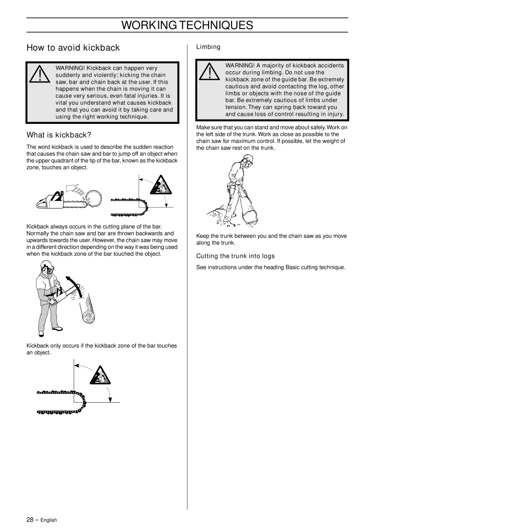 Jonsered CS 2141S, CS 2145S manual How to avoid kickback, What is kickback?, Cutting the trunk into logs 