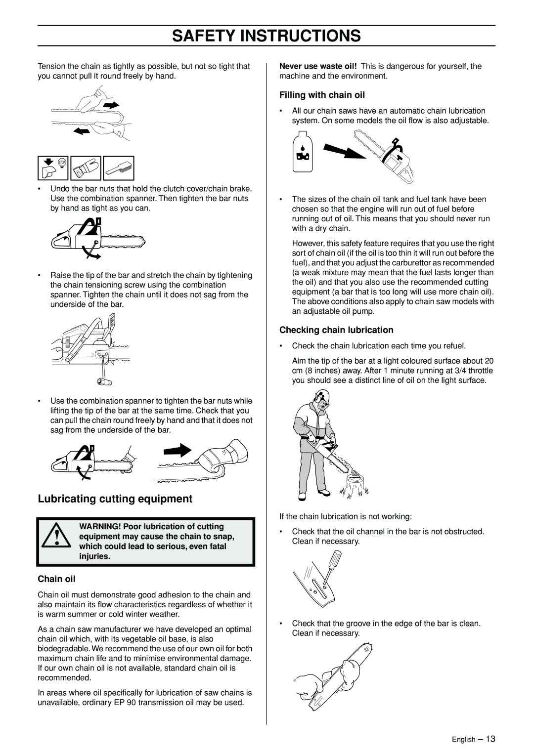Jonsered CS 2147 manual Lubricating cutting equipment, Chain oil, Filling with chain oil, Checking chain lubrication 