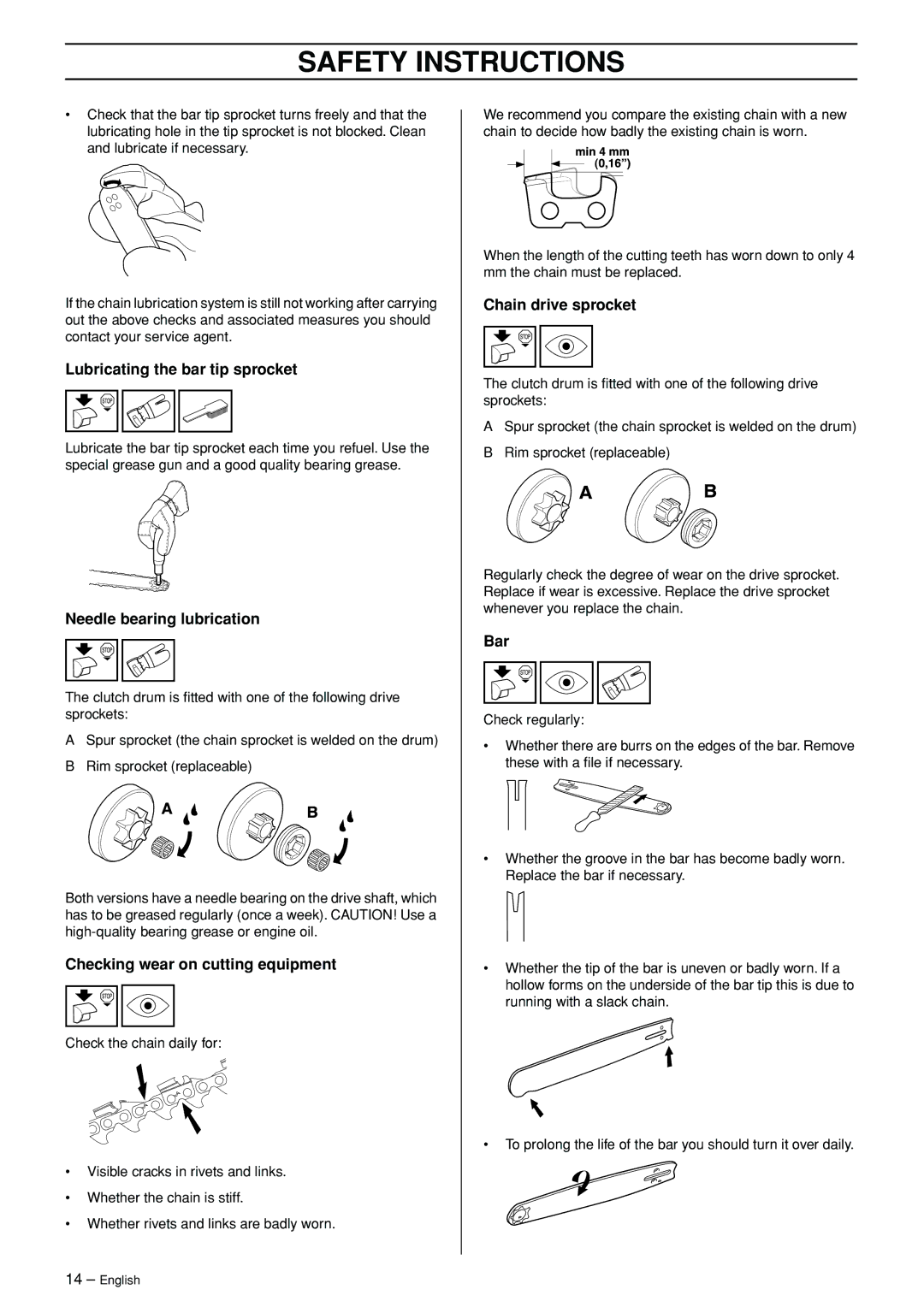 Jonsered CS 2147 manual Lubricating the bar tip sprocket, Needle bearing lubrication, Checking wear on cutting equipment 