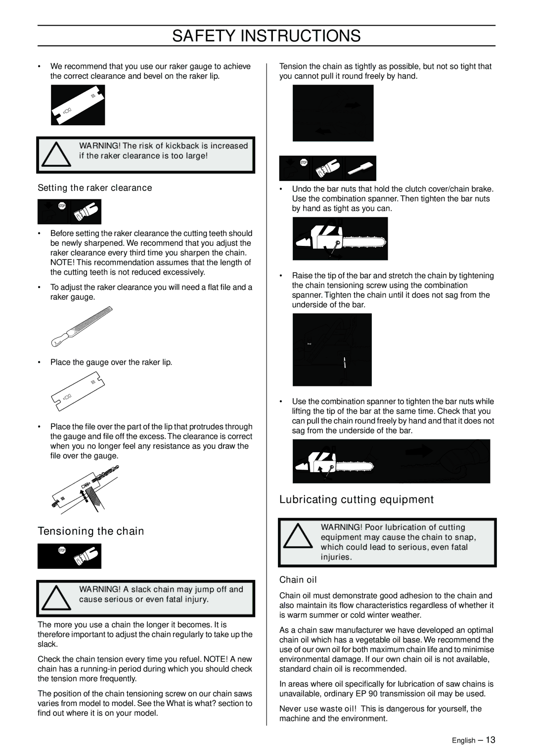 Jonsered CS 2145 EPA II manual Tensioning the chain, Lubricating cutting equipment, Setting the raker clearance, Chain oil 