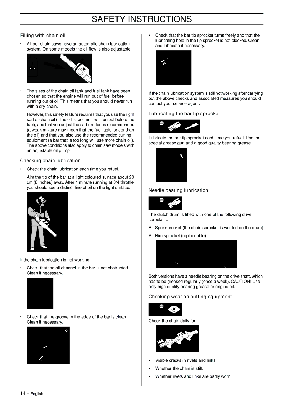 Jonsered CS 2141 EPA II manual Filling with chain oil, Checking chain lubrication, Lubricating the bar tip sprocket 